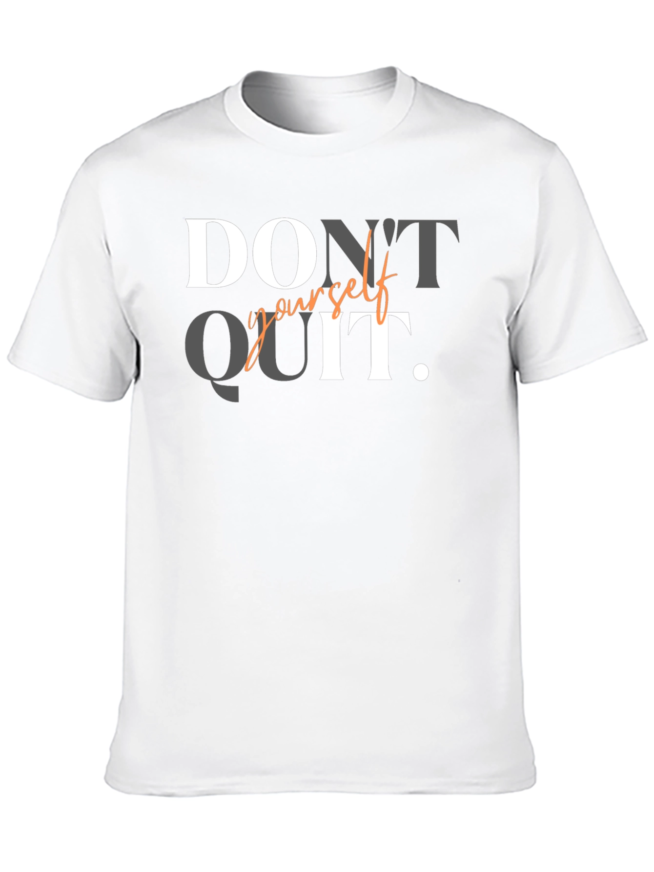 Dont Quit Motivational Black T-Shirt