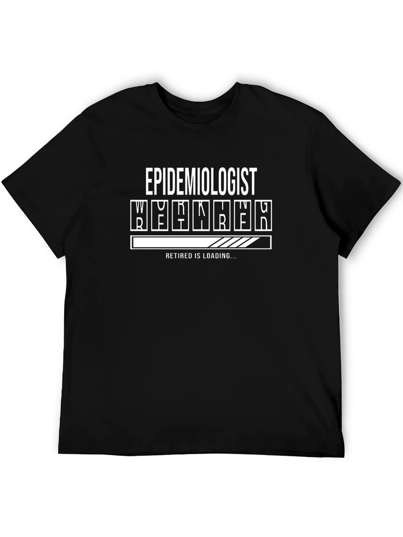 Epidemiologist Retired Loading T-Shirt - Black
