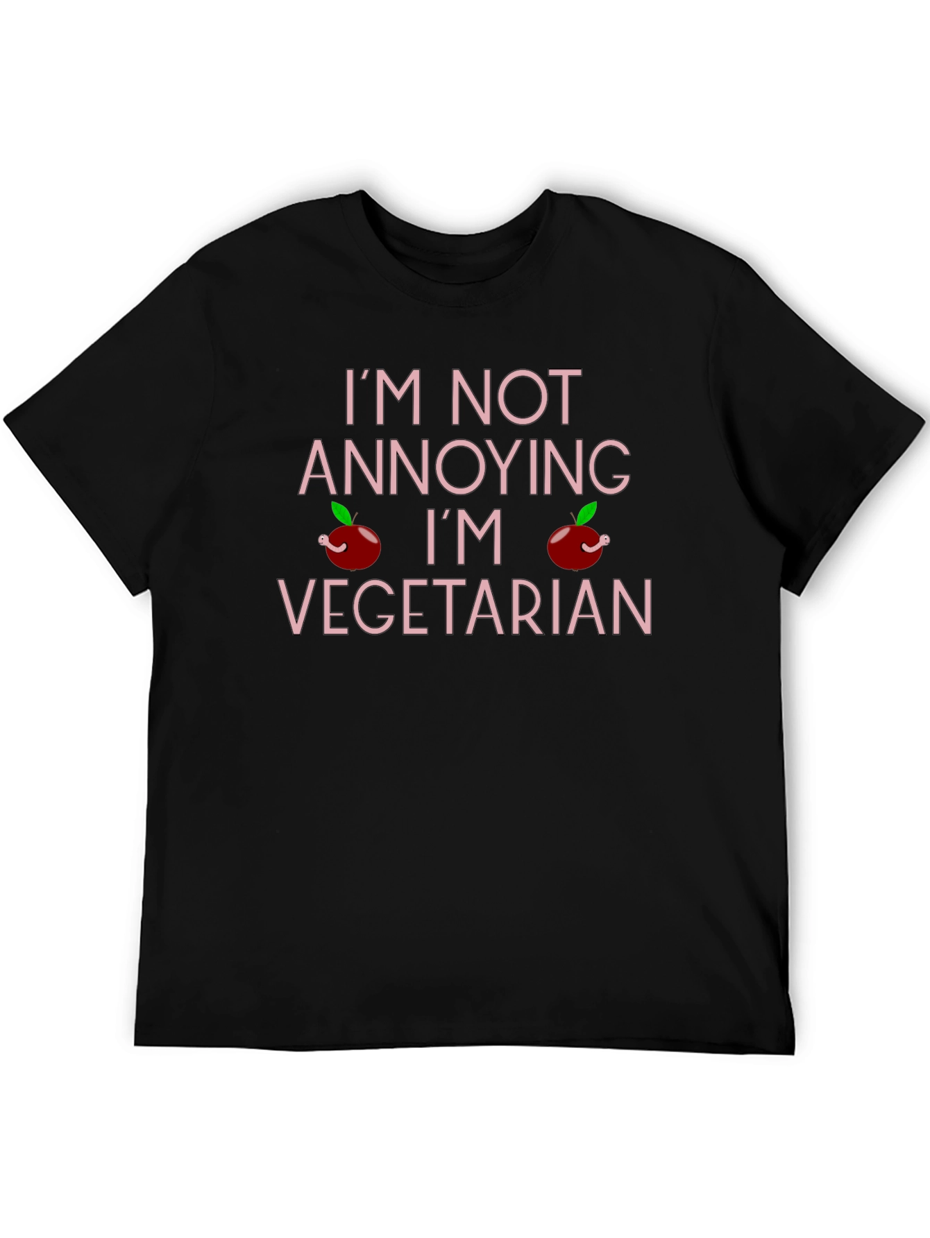 Im Not Annoying Im Vegetarian Graphic T-Shirt