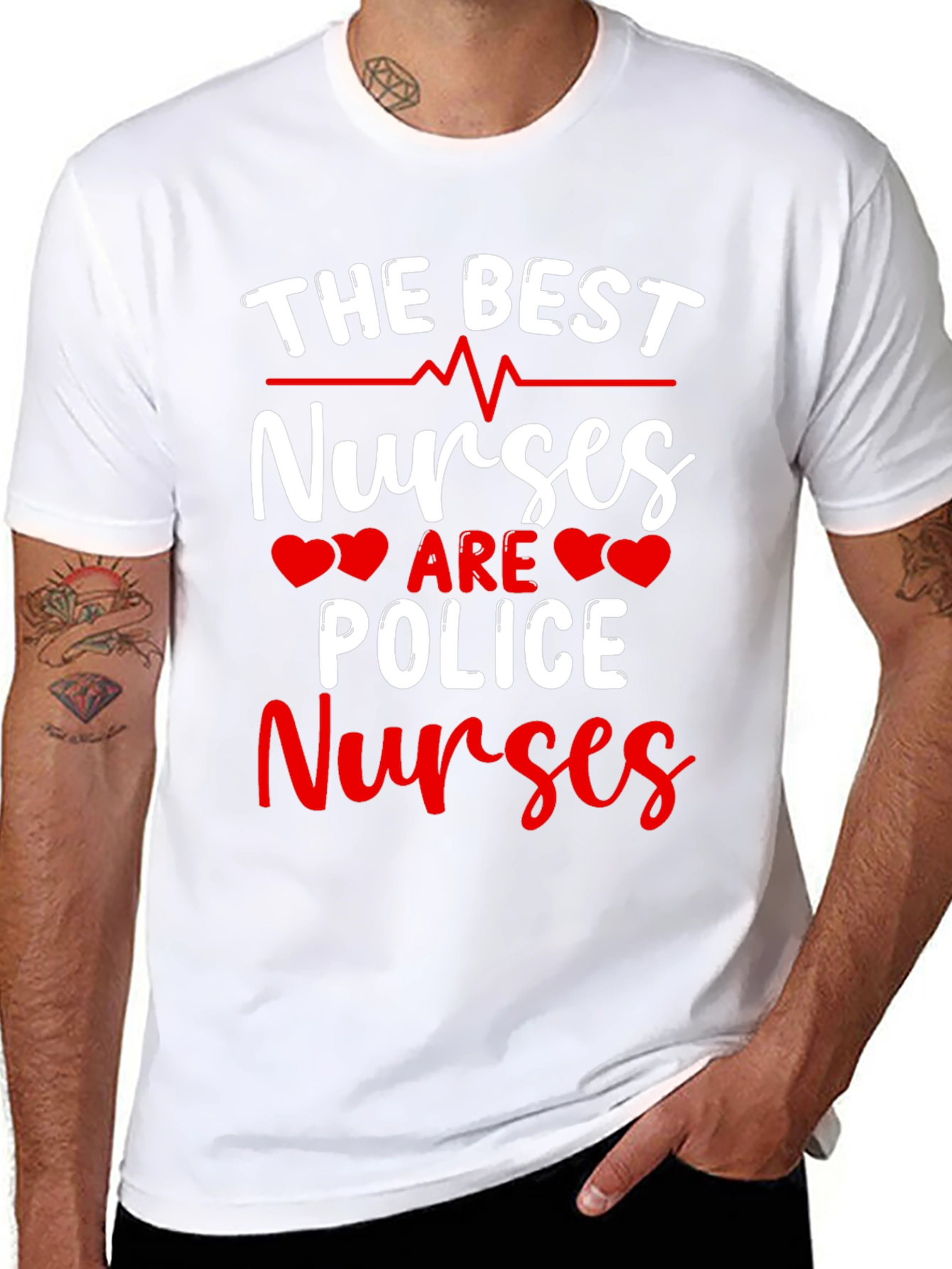 Police Nurses T-Shirt - The Best Nurses