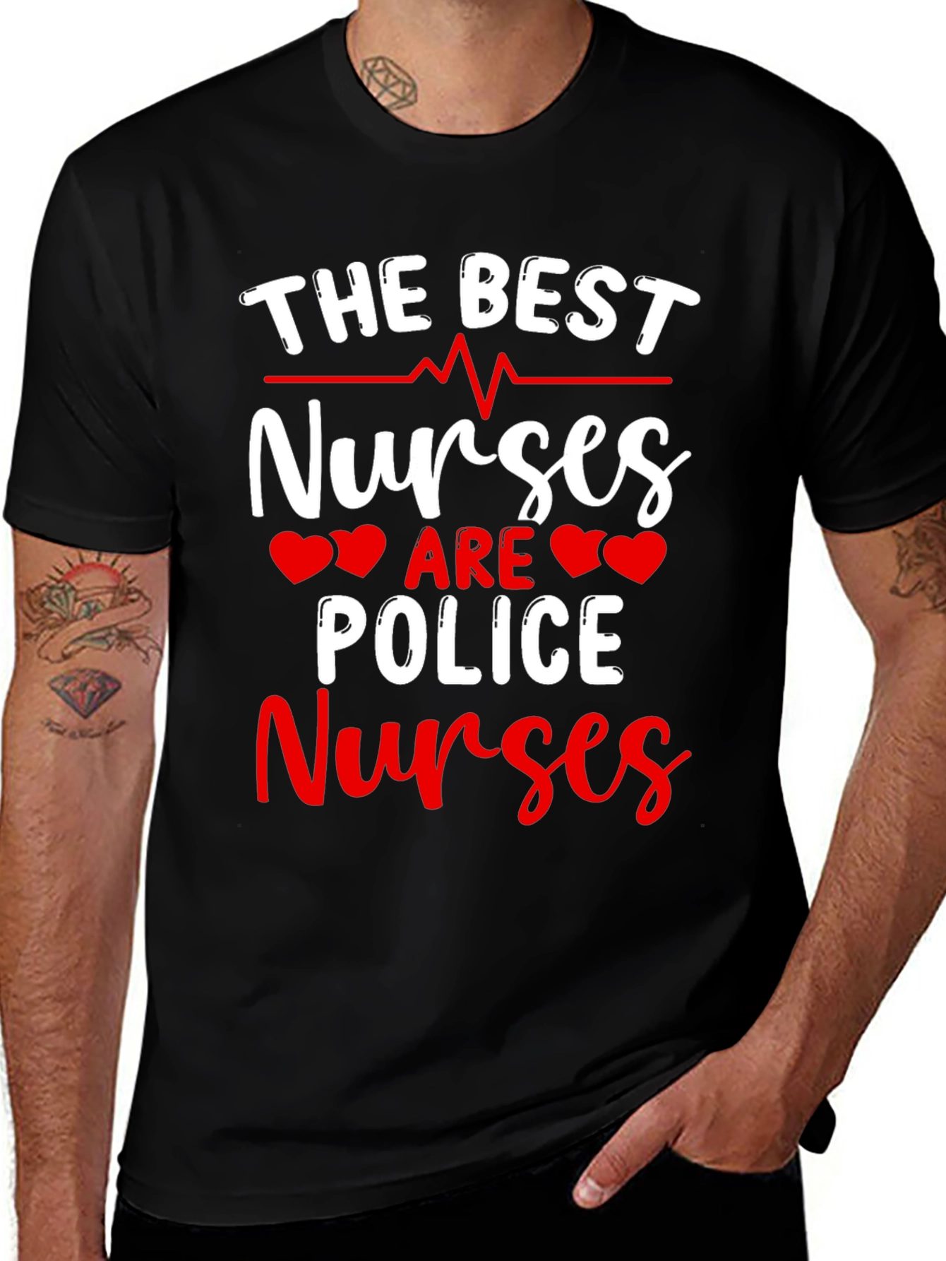 Police Nurses T-Shirt - The Best Nurses