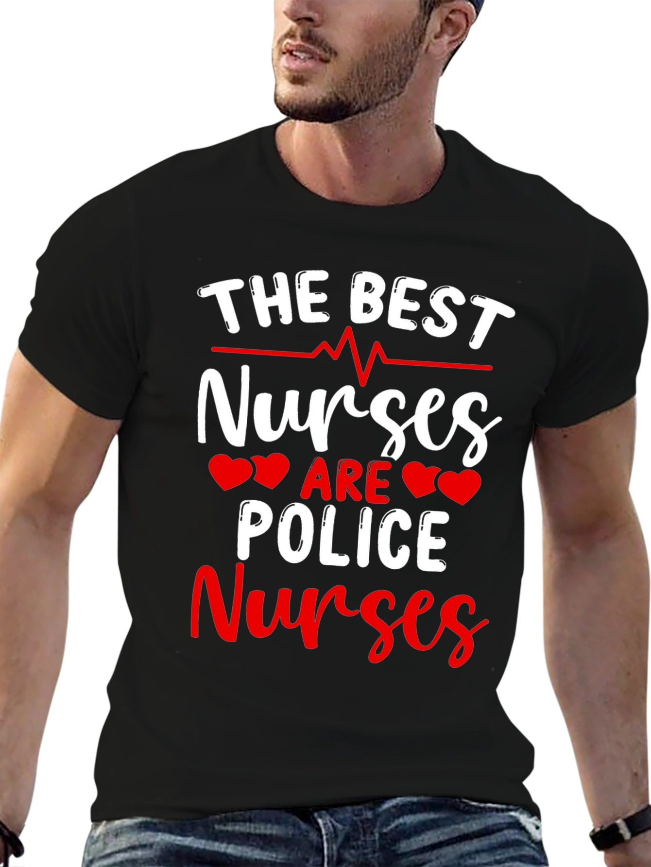 Police Nurses T-Shirt - The Best Nurses