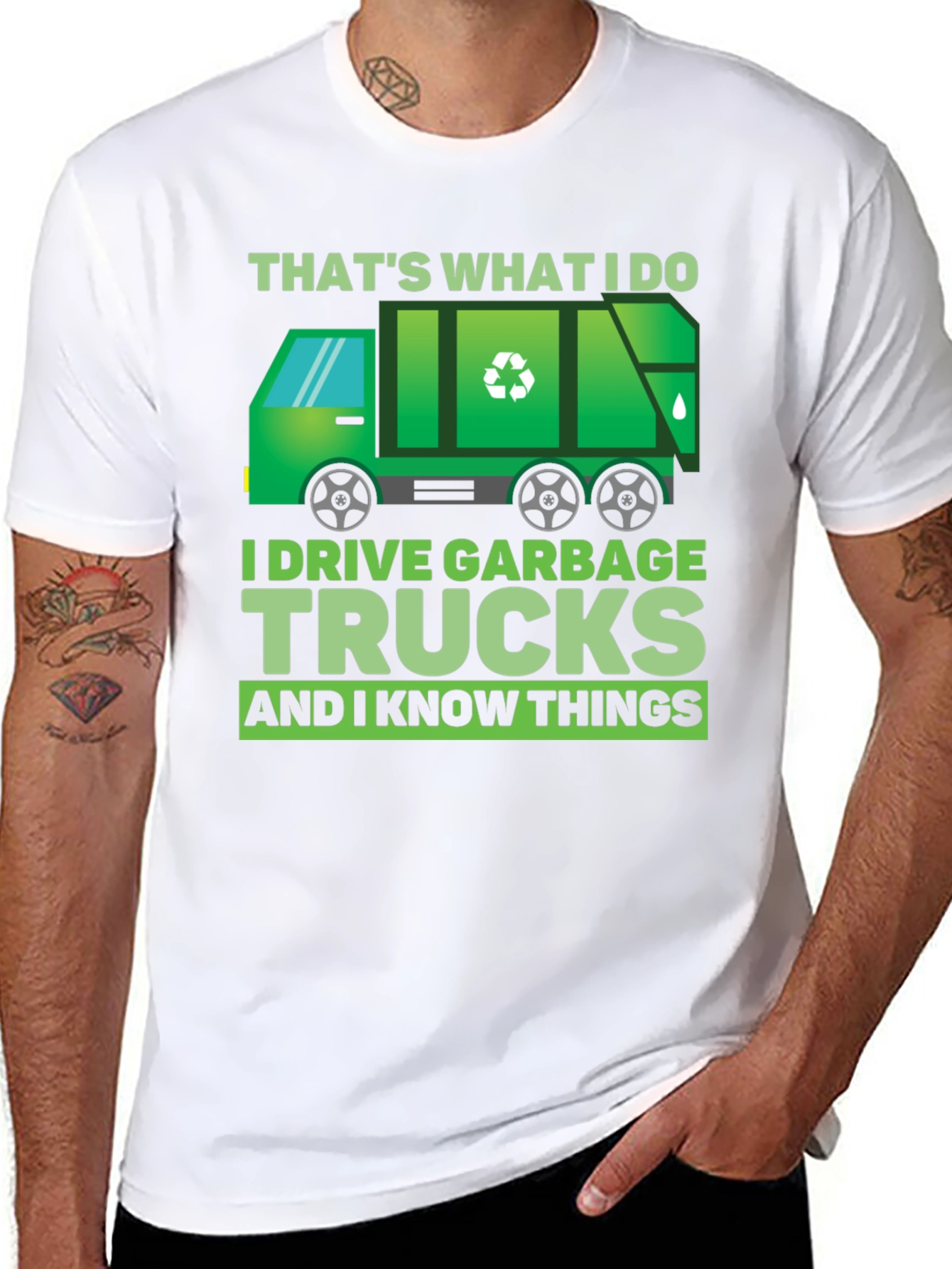 Garbage Truck Driver T-Shirt - I Drive Garbage Trucks