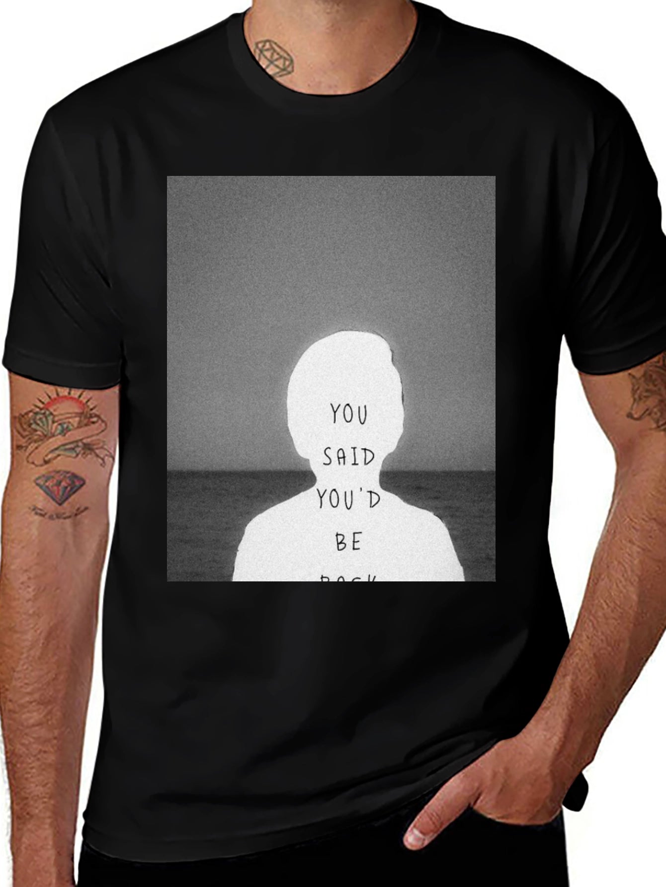 You Said Youd Be Back Graphic Tee