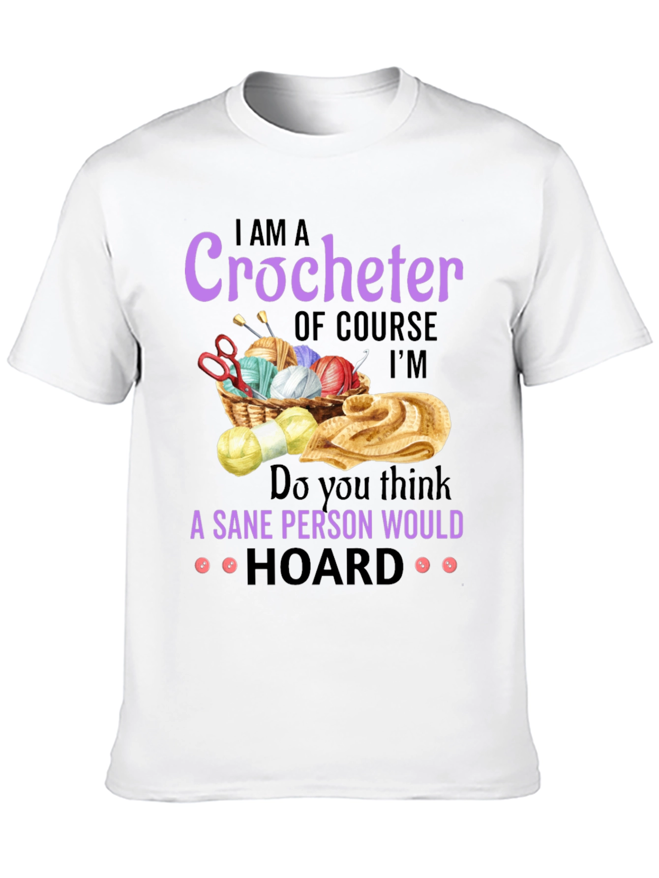 I AM A Crocheter T-Shirt