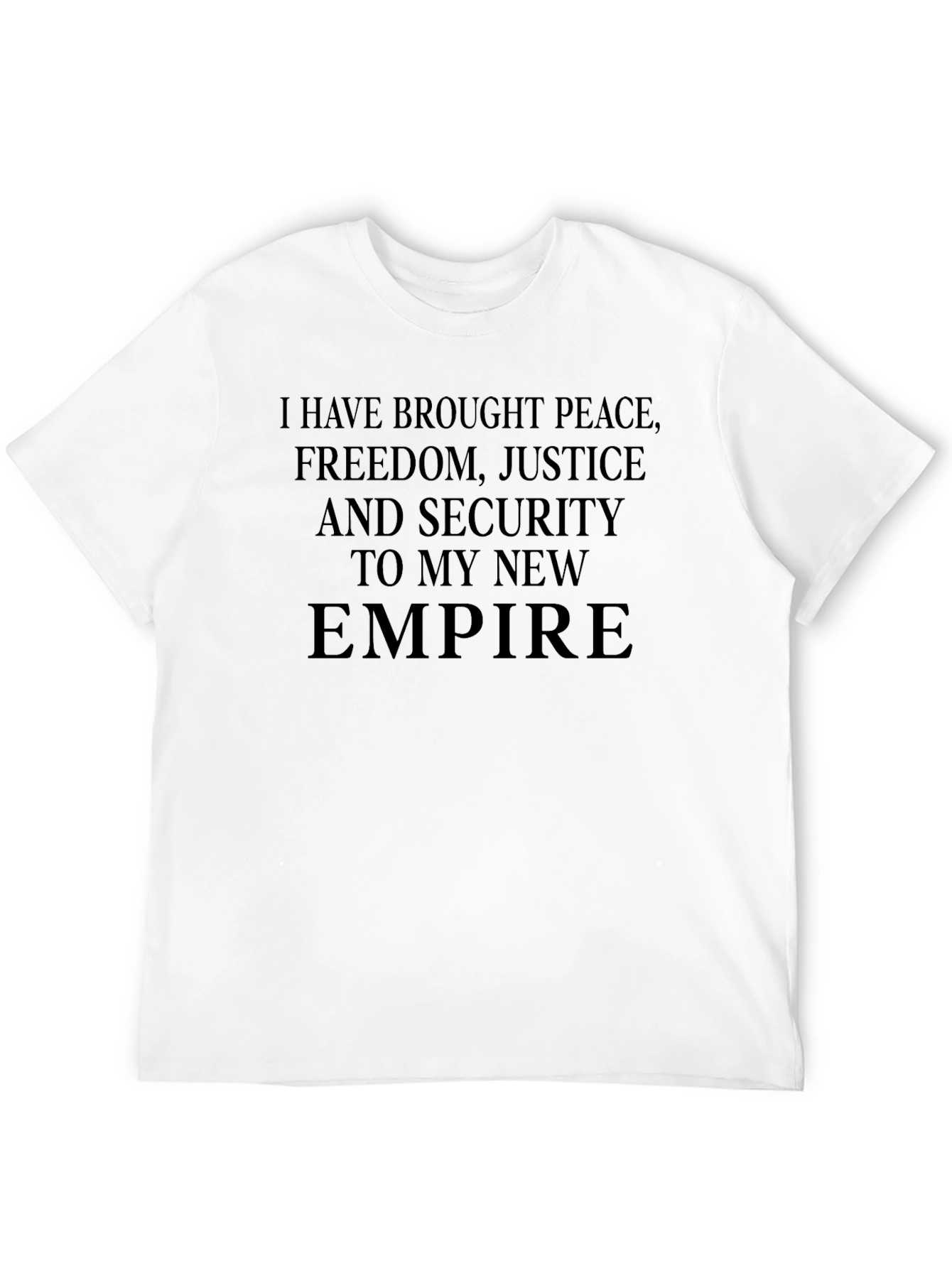 Peace Freedom Justice and Security T-Shirt