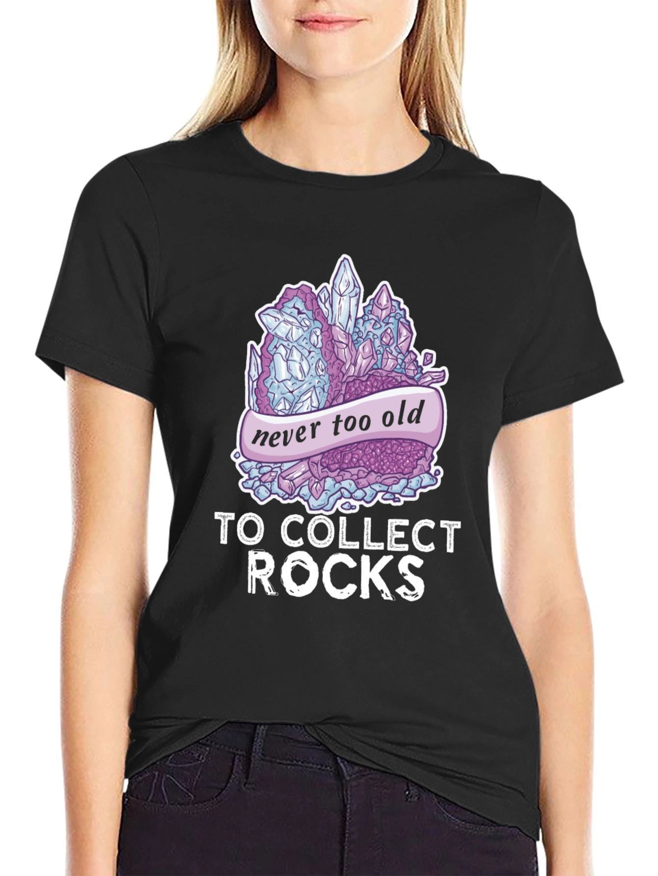 Never Too Old To Collect Rocks T-Shirt