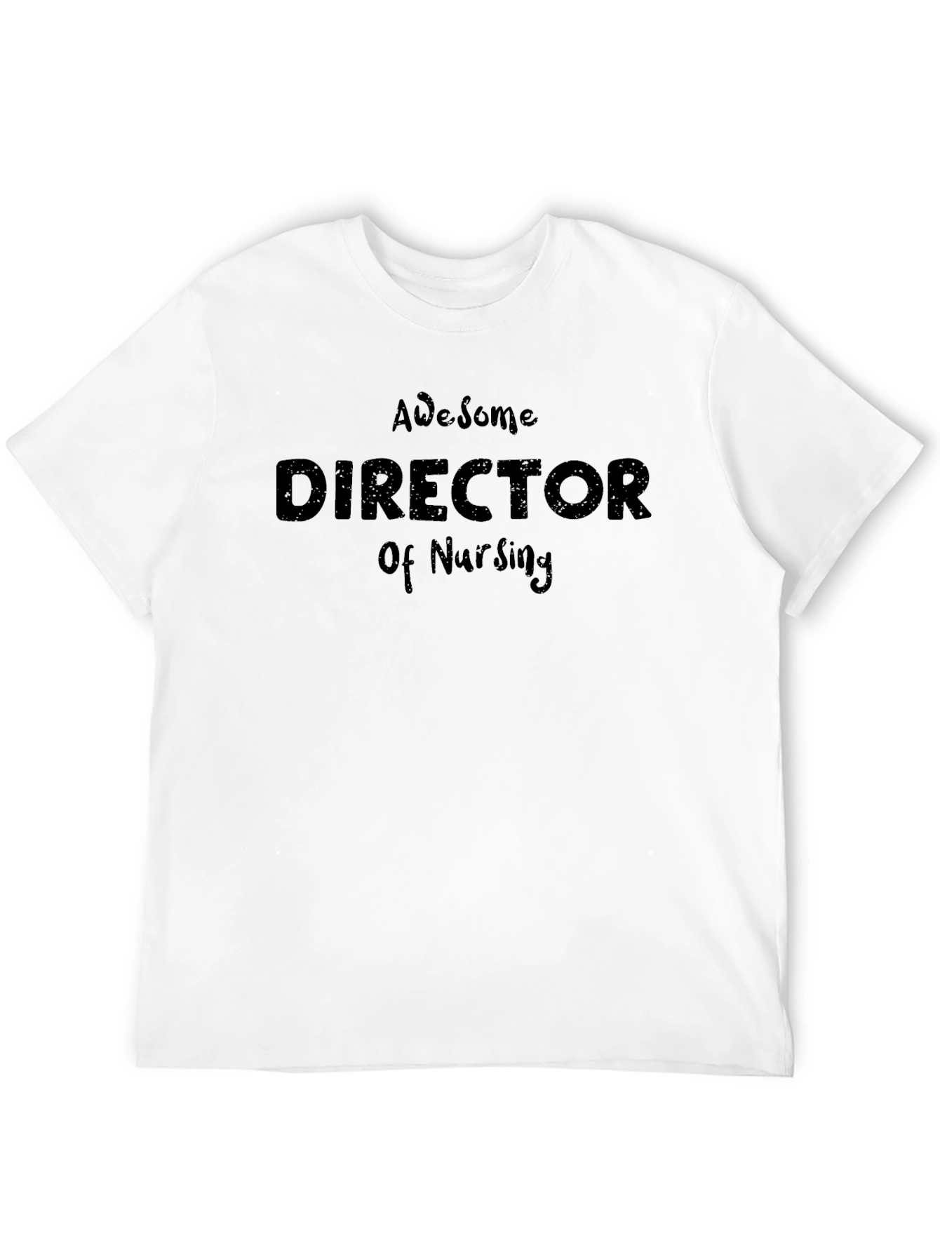 Awesome Director of Nursing T-Shirt