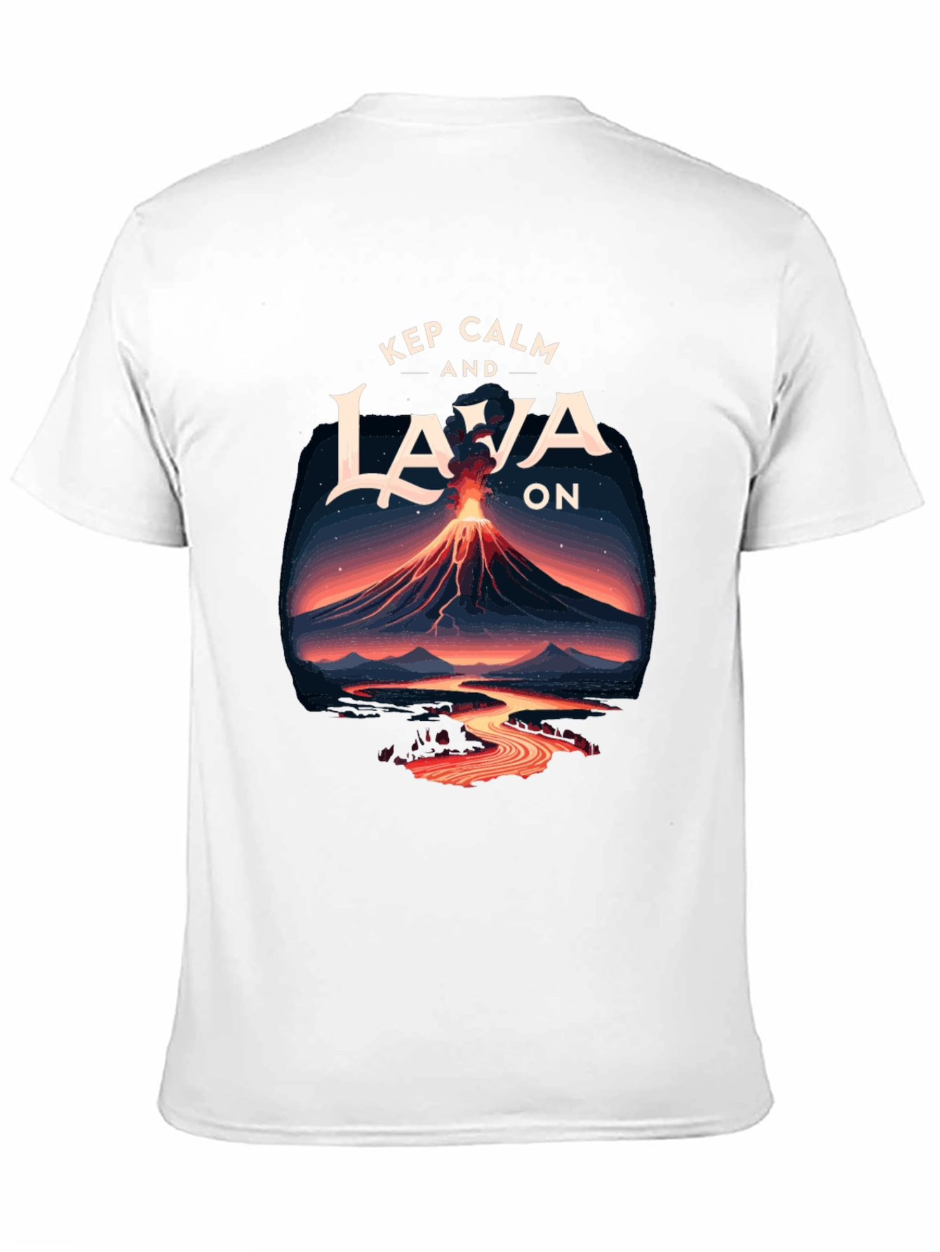 Keep Calm and Lava On Graphic Tee