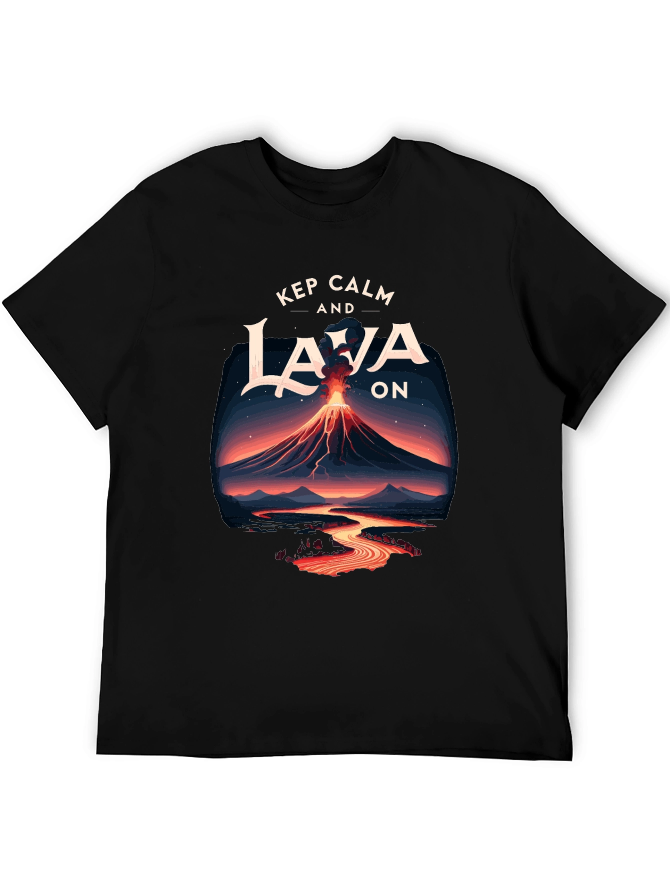 Keep Calm and Lava On Graphic Tee