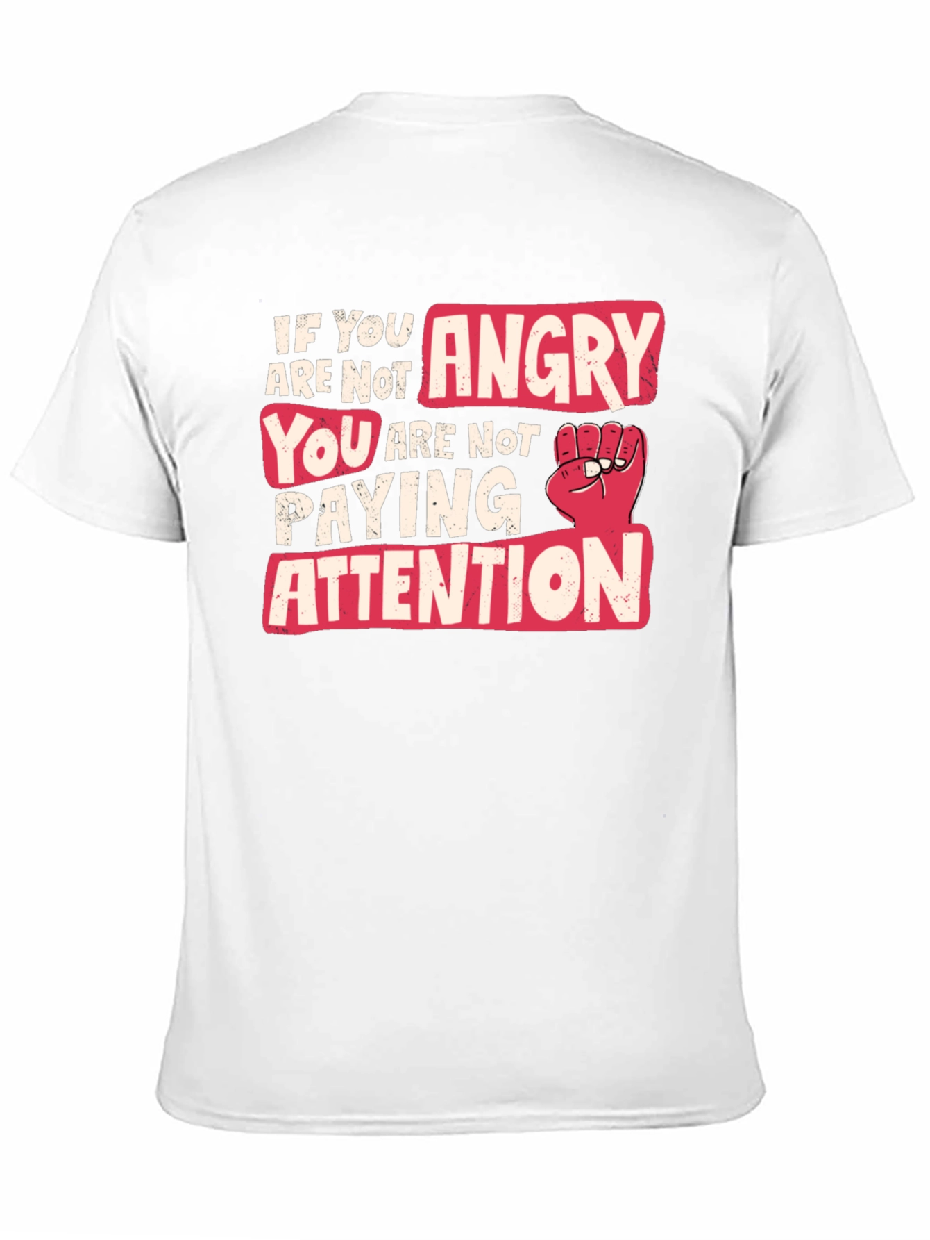If Youre Not Angry Awareness T-Shirt