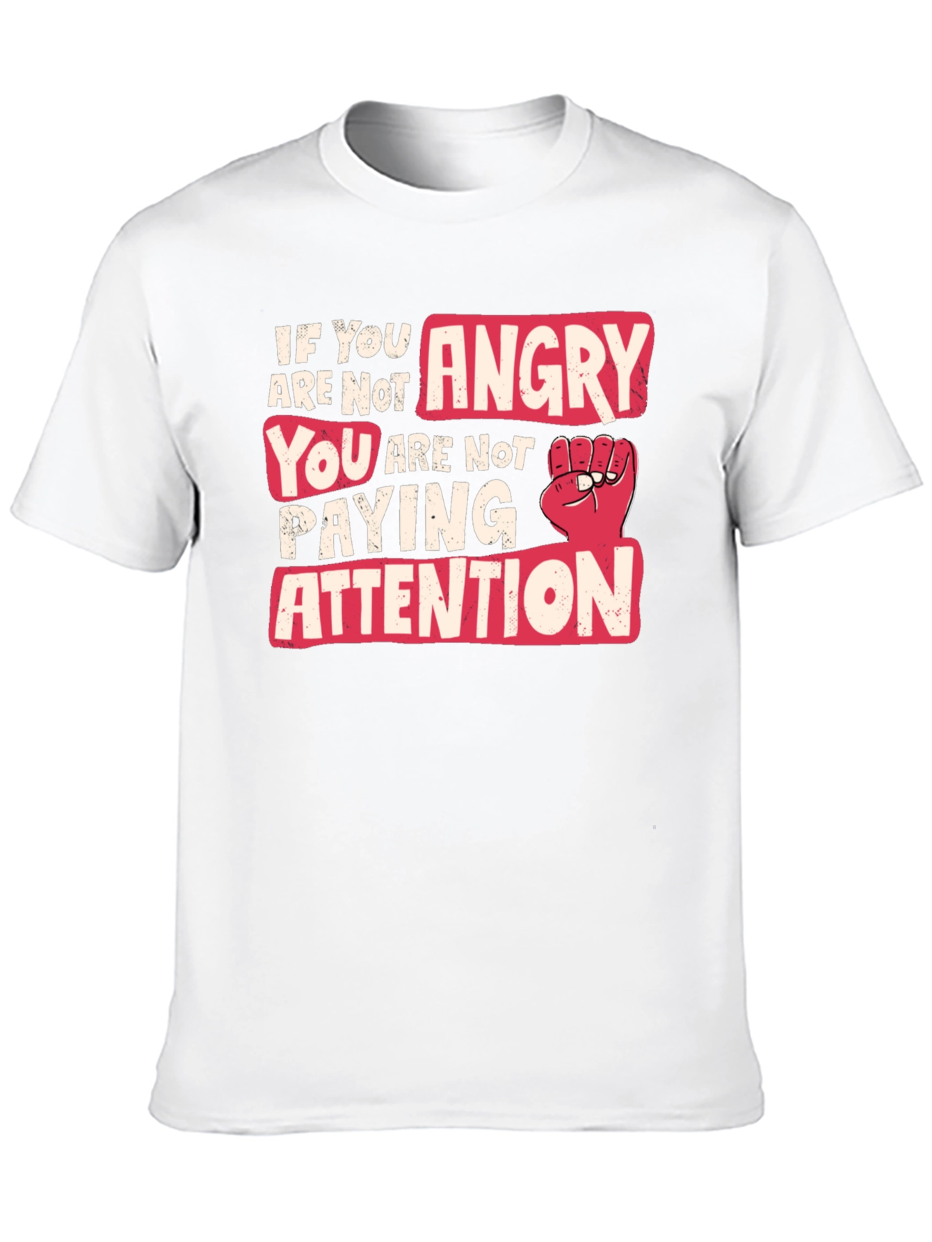 If Youre Not Angry Awareness T-Shirt