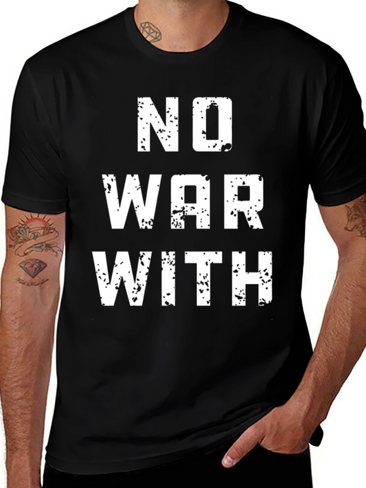 No War With T-Shirt - Black Graphic Tee