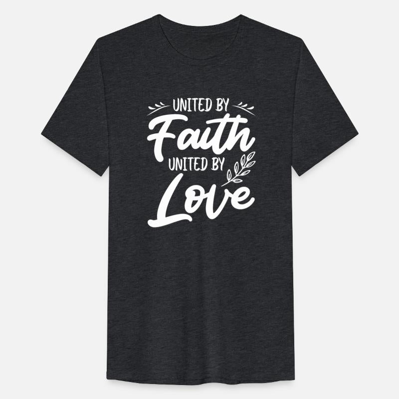 United By Faith United By Love Christian Jesus