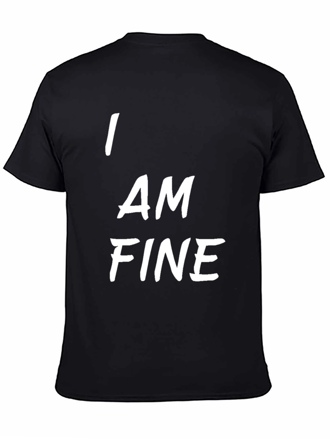 Im Fine Black T-Shirt - Statement Tee