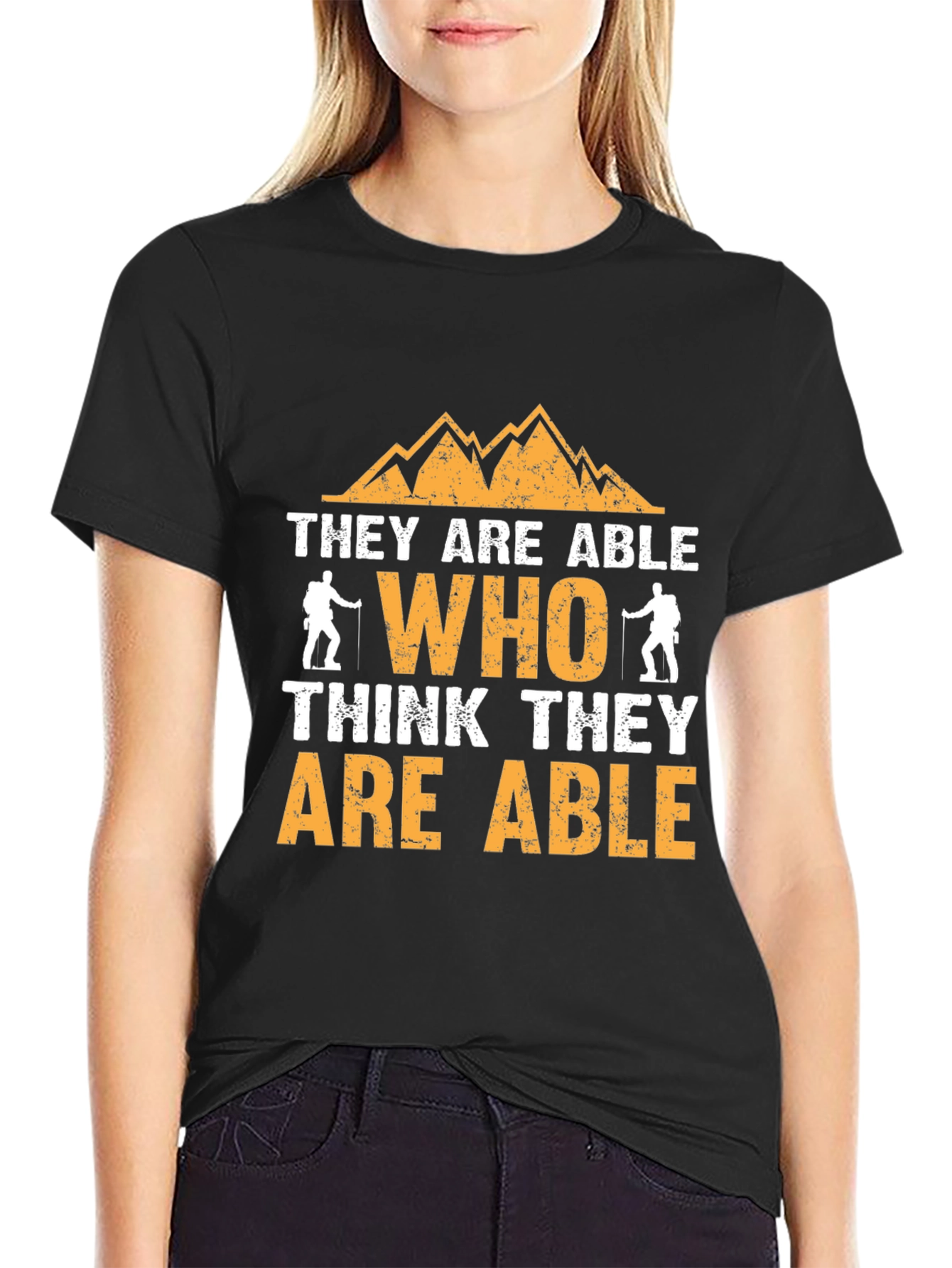 Motivational Hiking T-Shirt - They Are Able
