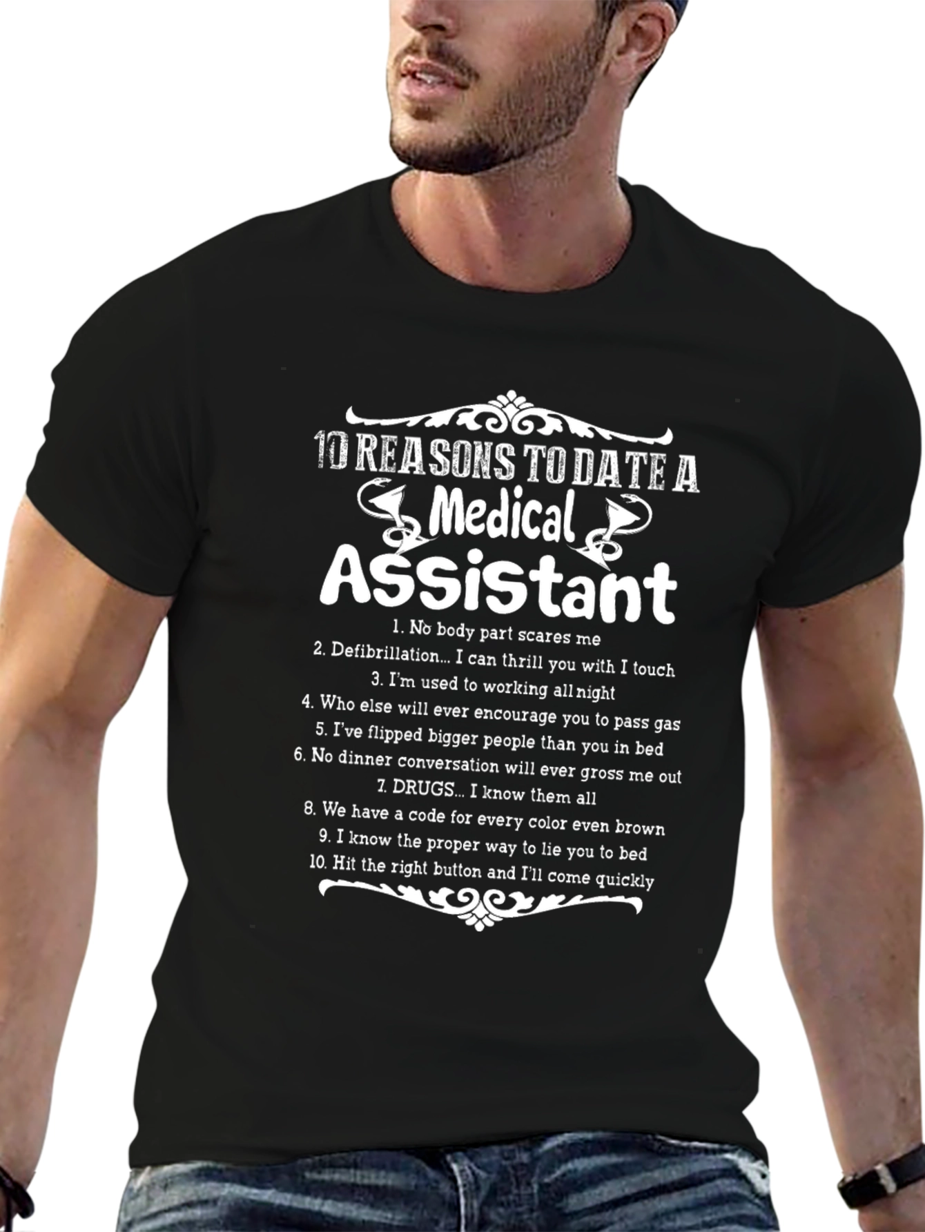 Medical Assistant Reasons To Date T-Shirt