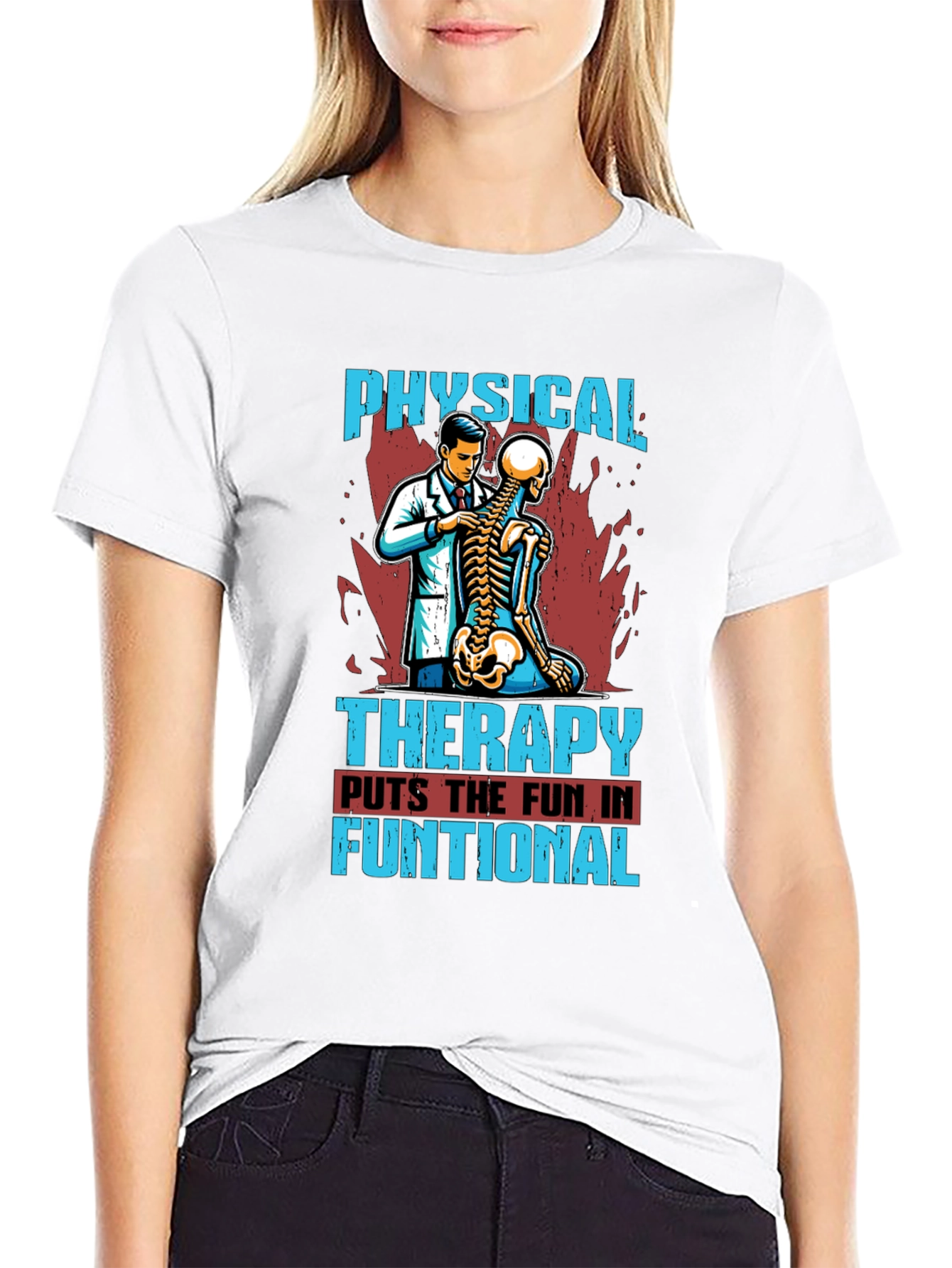 Physical Therapy Fun T-Shirt