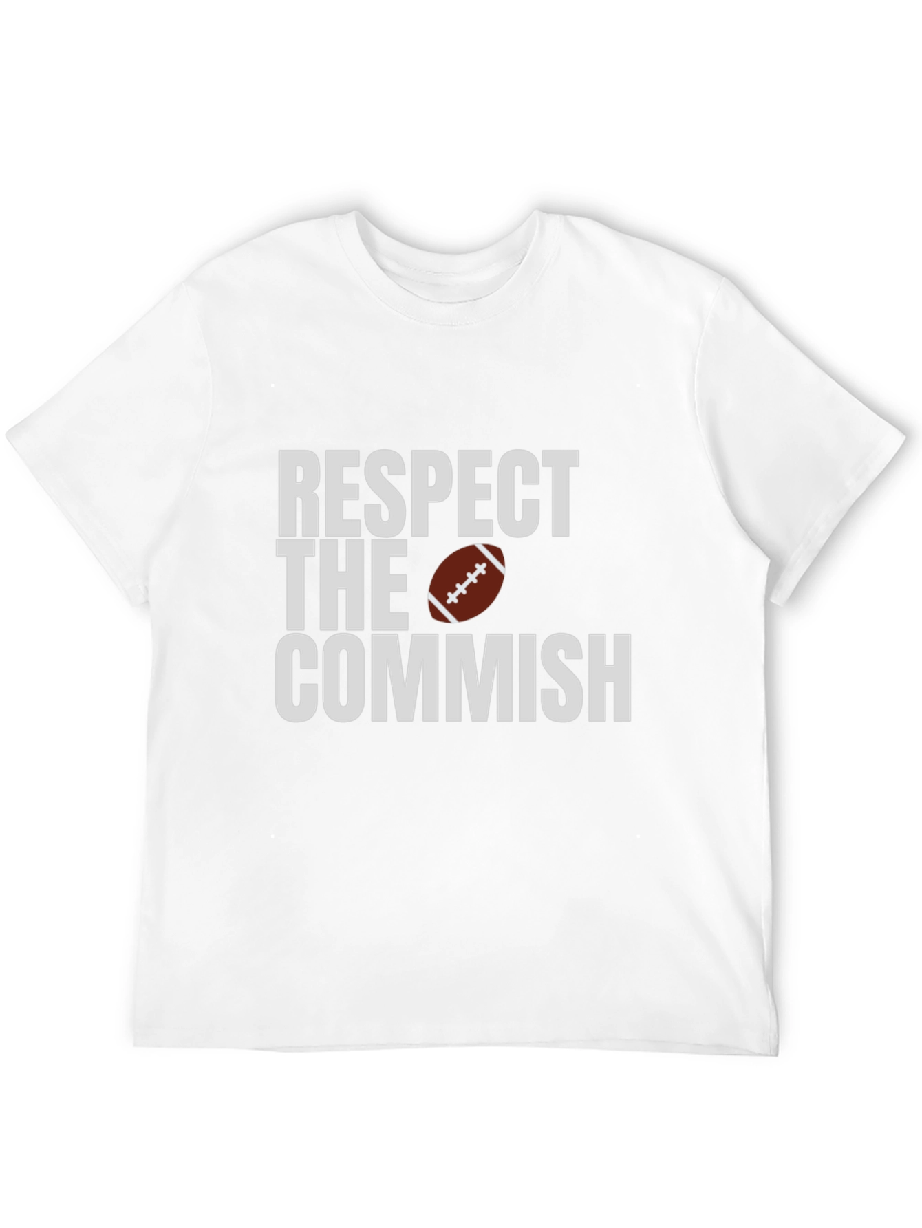 Respect the Commish T-Shirt - Football Fan Tee