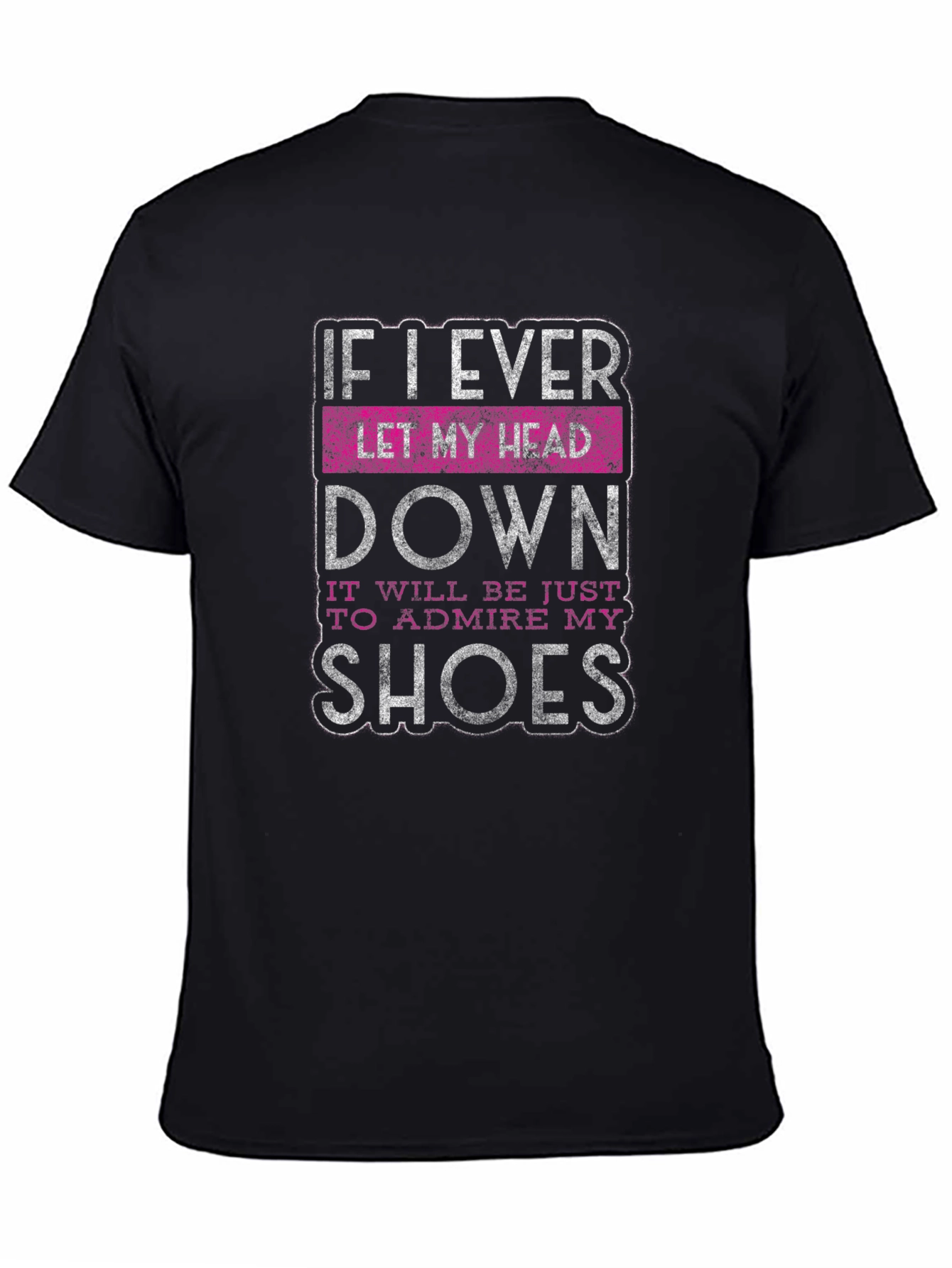 Sarcastic Shoe Lover T-Shirt