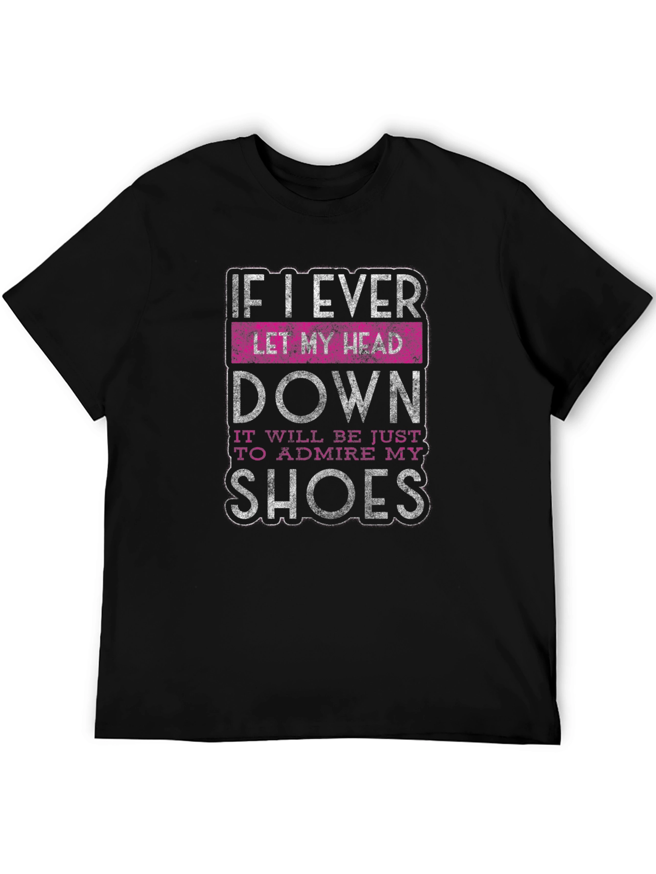 Sarcastic Shoe Lover T-Shirt