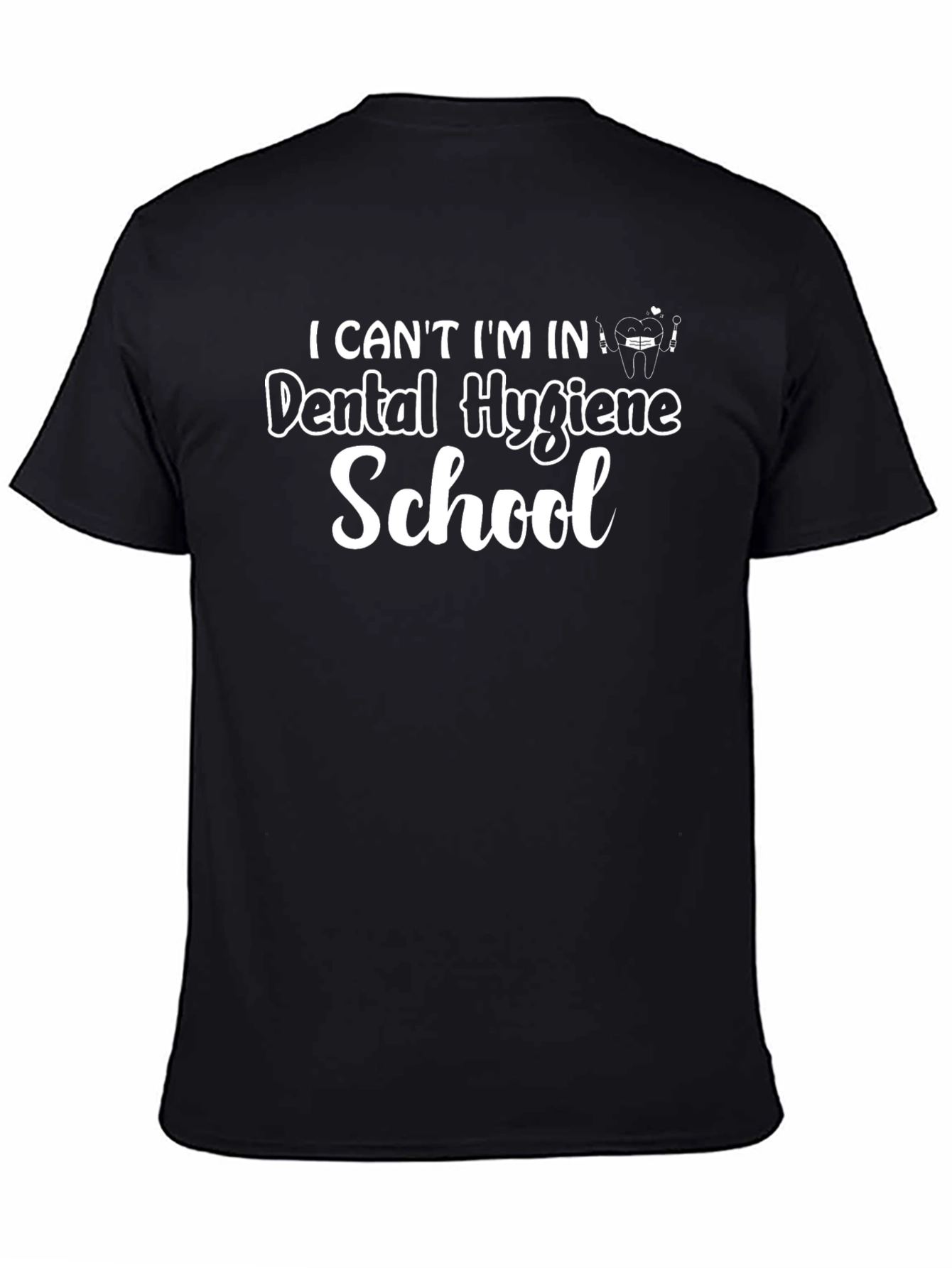 Dental Hygiene School T-Shirt