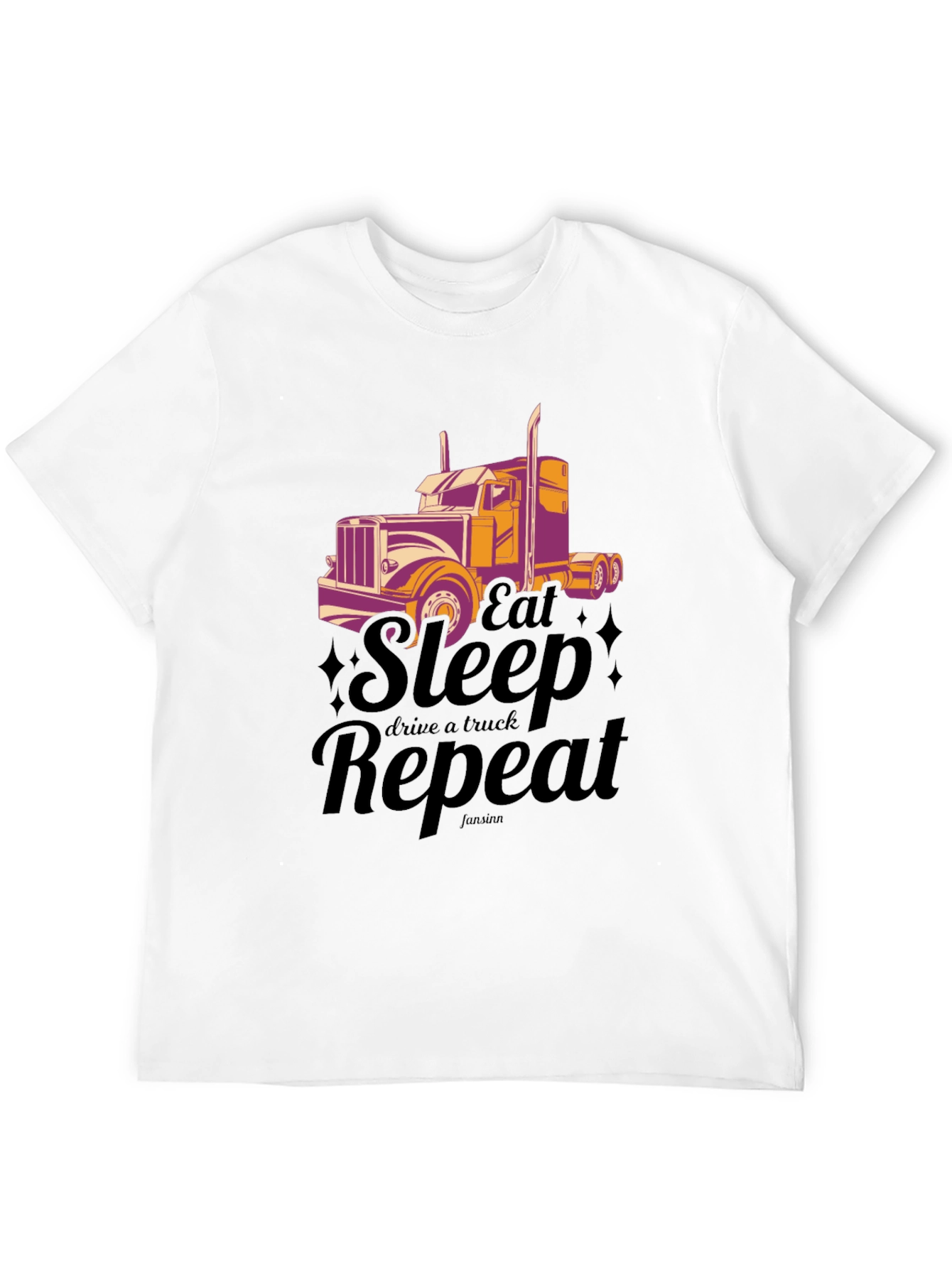 Eat Sleep Drive A Truck Repeat T-shirt