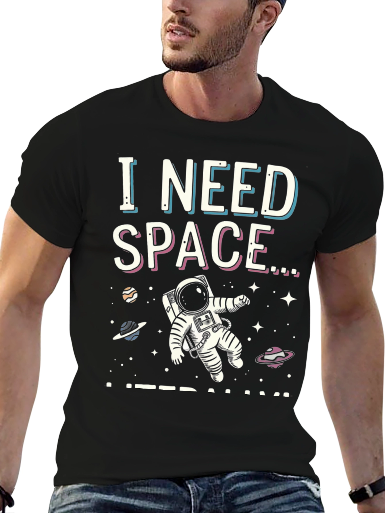 I Need Space Graphic T-Shirt