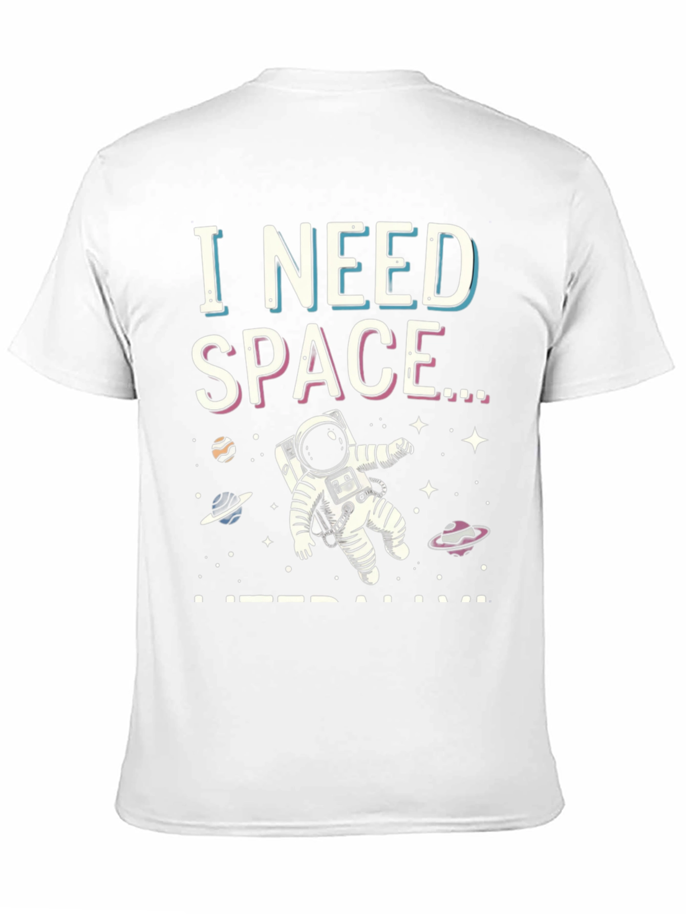 I Need Space Graphic T-Shirt
