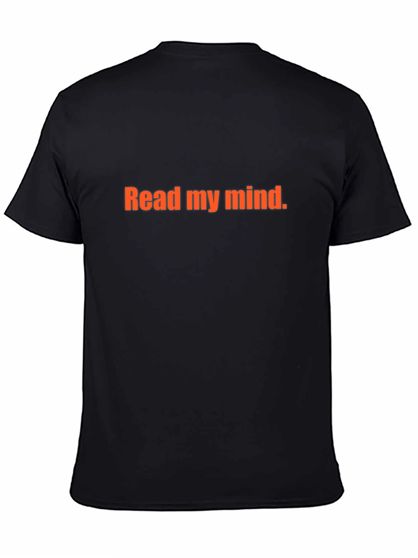 Read My Mind Graphic Tee - Funny Sarcastic T-Shirt