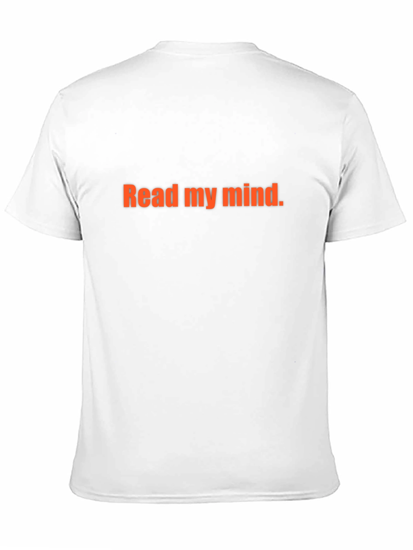 Read My Mind Graphic Tee - Funny Sarcastic T-Shirt