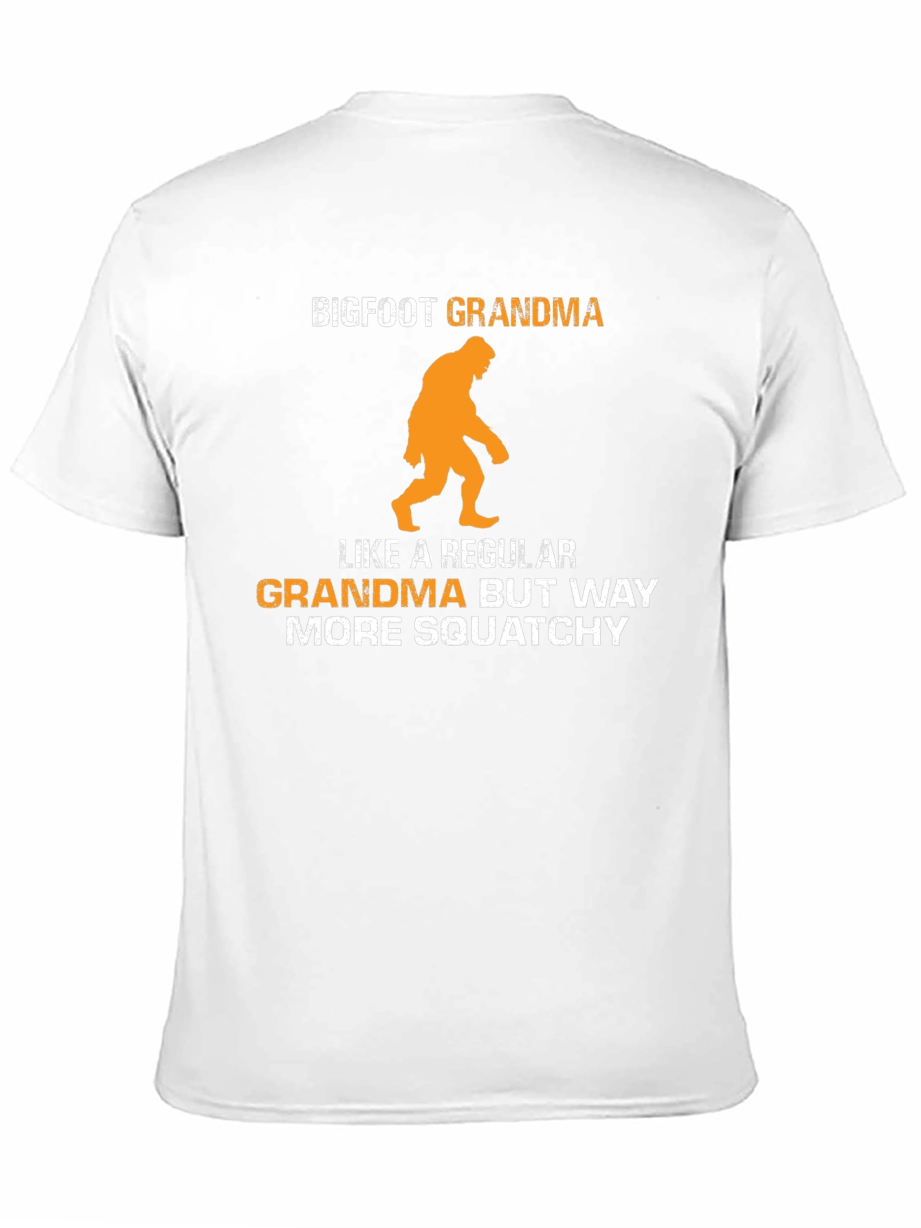 Bigfoot Grandma Graphic Tee - Squatchy Humor!