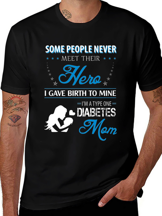 Type One Diabetes Mom Hero T-Shirt