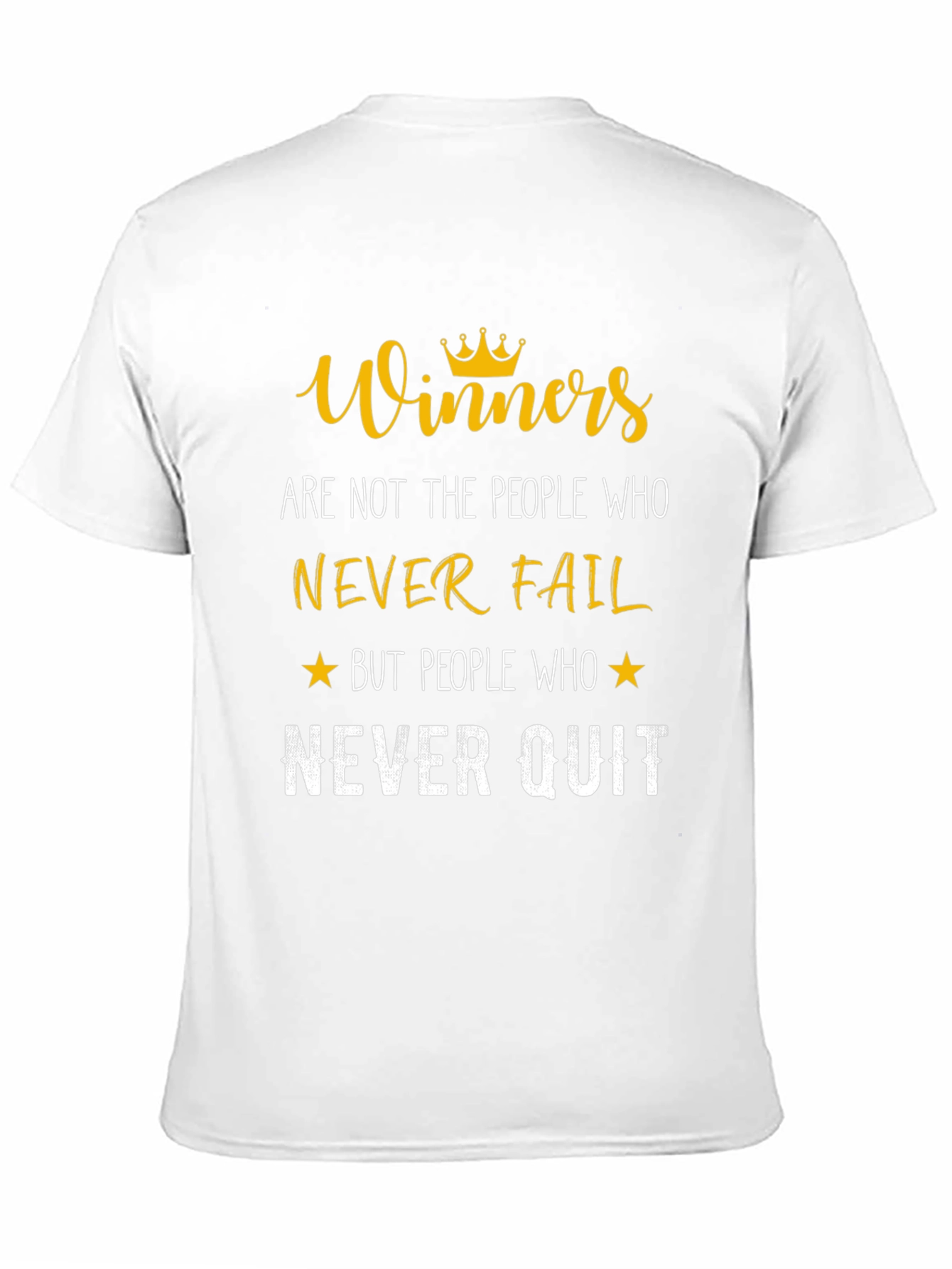Winners Never Quit T-Shirt