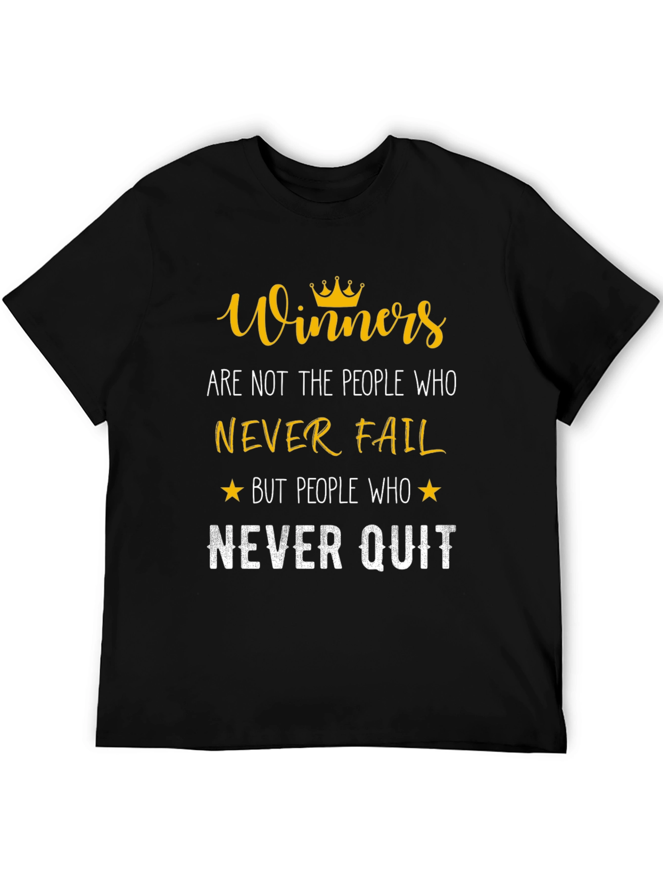 Winners Never Quit T-Shirt