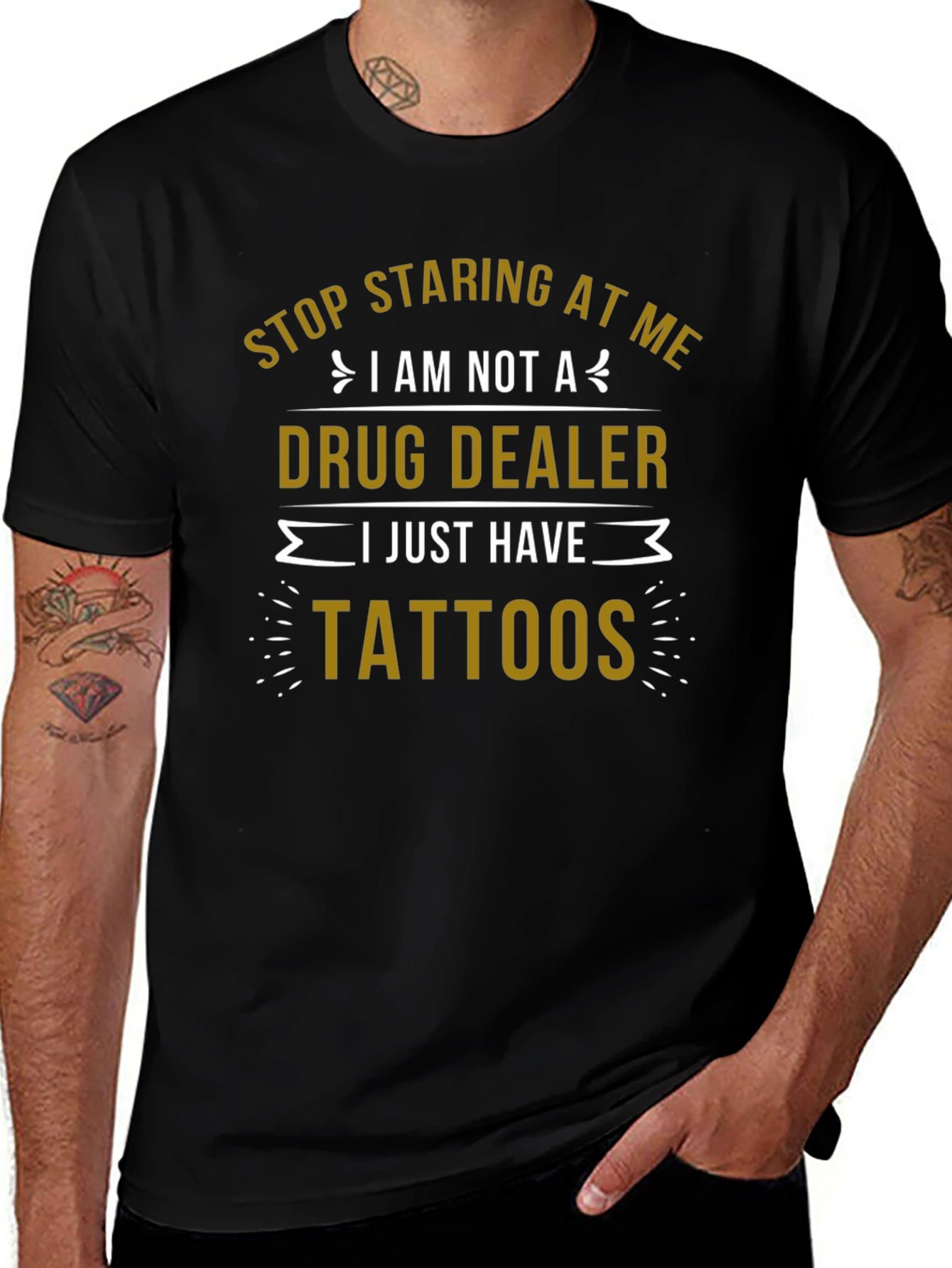 Tattooed Humor T-Shirt: Not a Drug Dealer