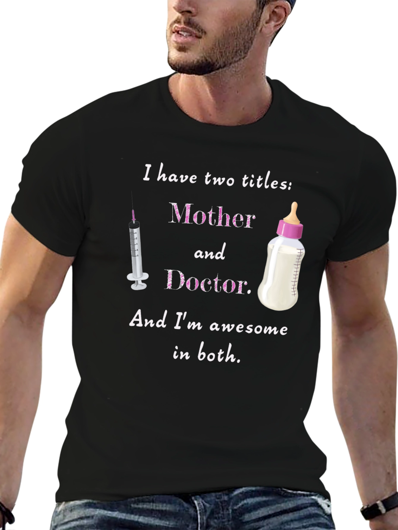 Mother & Doctor T-Shirt - Awesome Mom Tee