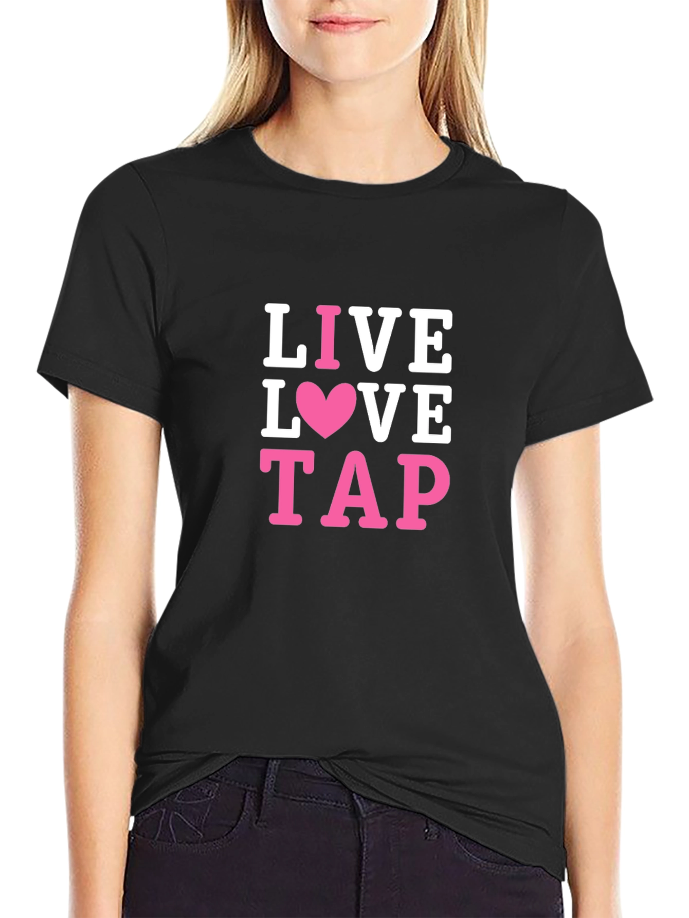 Live Love Tap Dance T-Shirt
