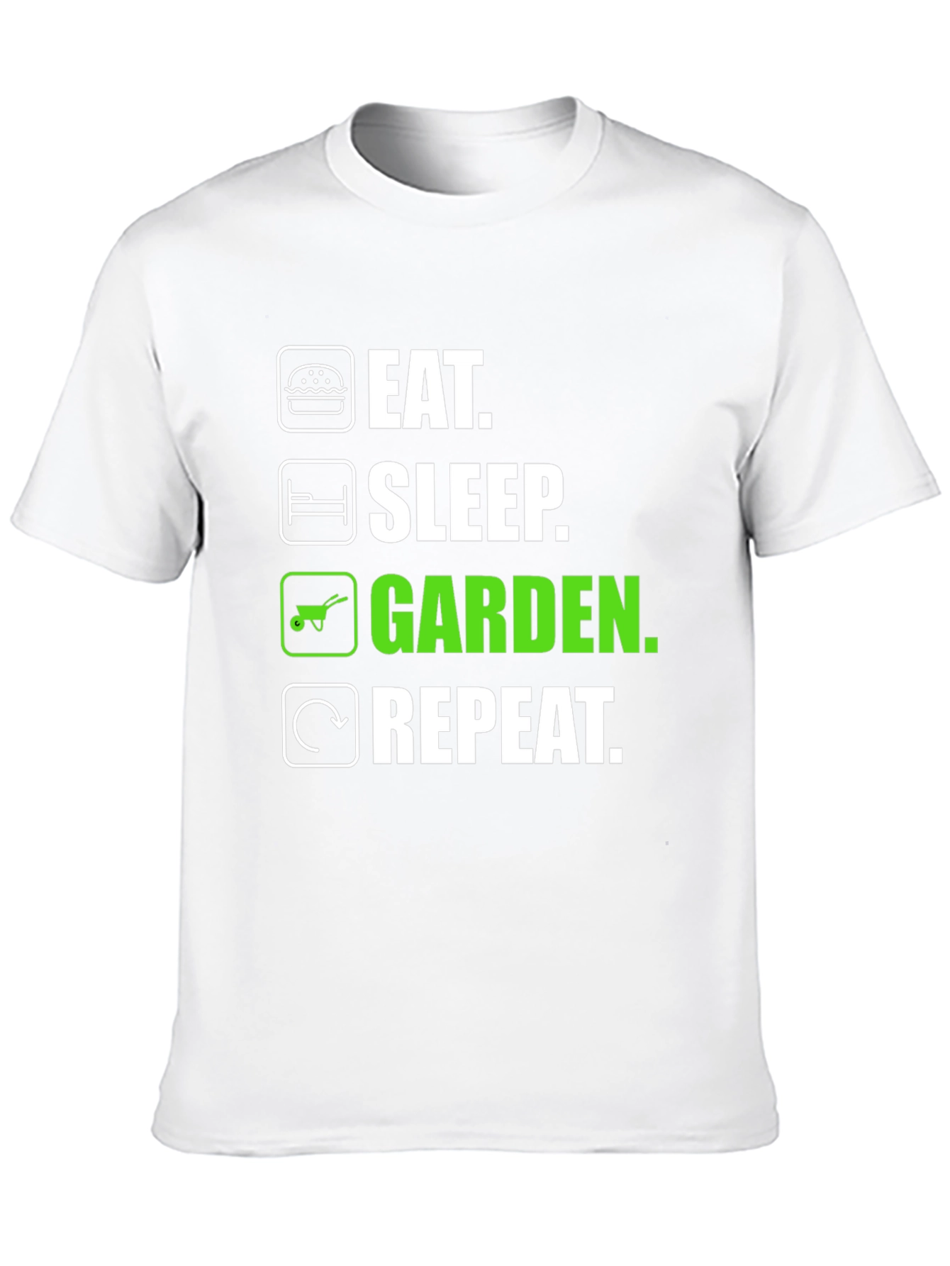 Eat Sleep Garden Repeat T-Shirt