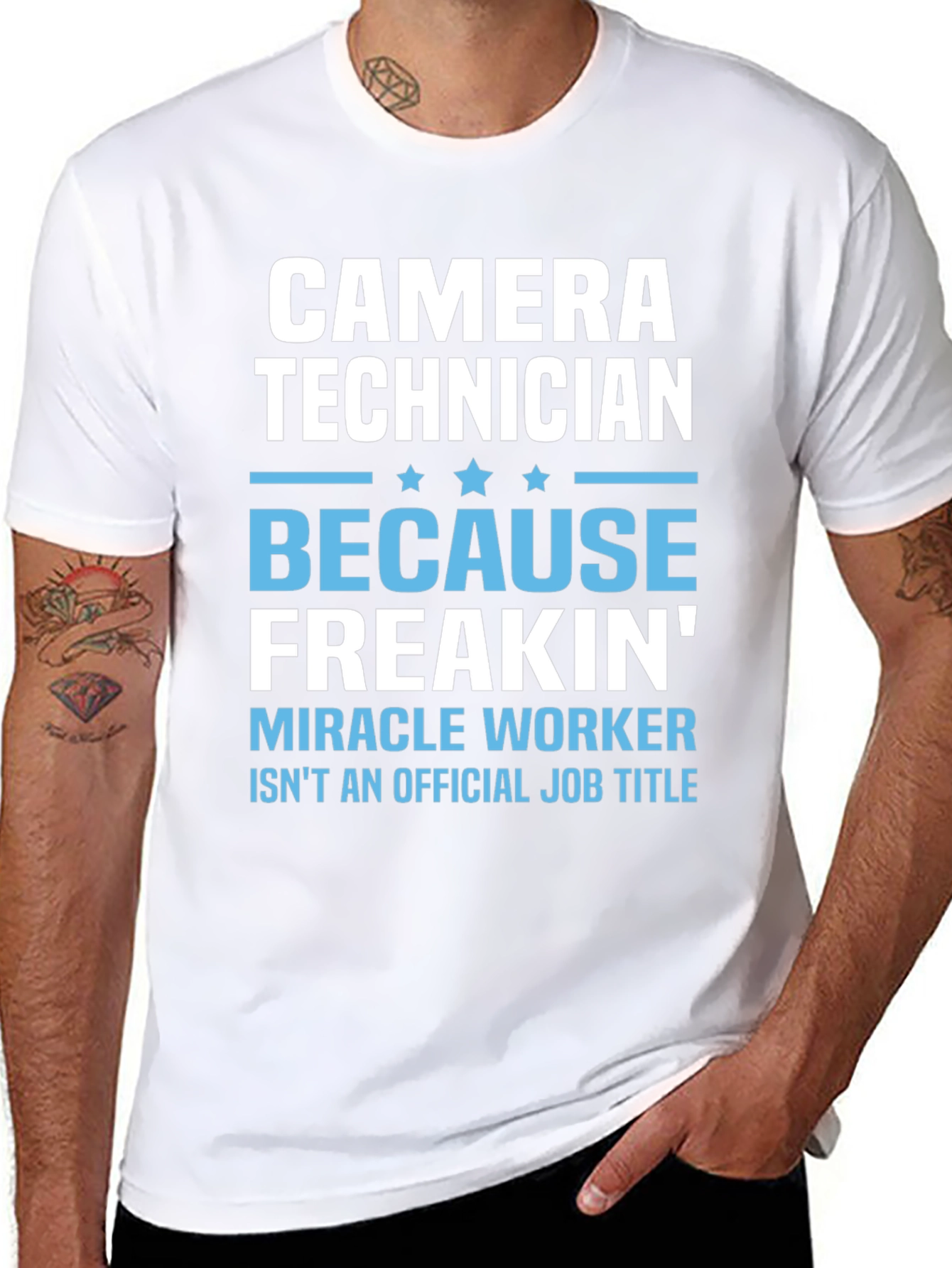Camera Technician T-Shirt - Miracle Worker Funny Tee