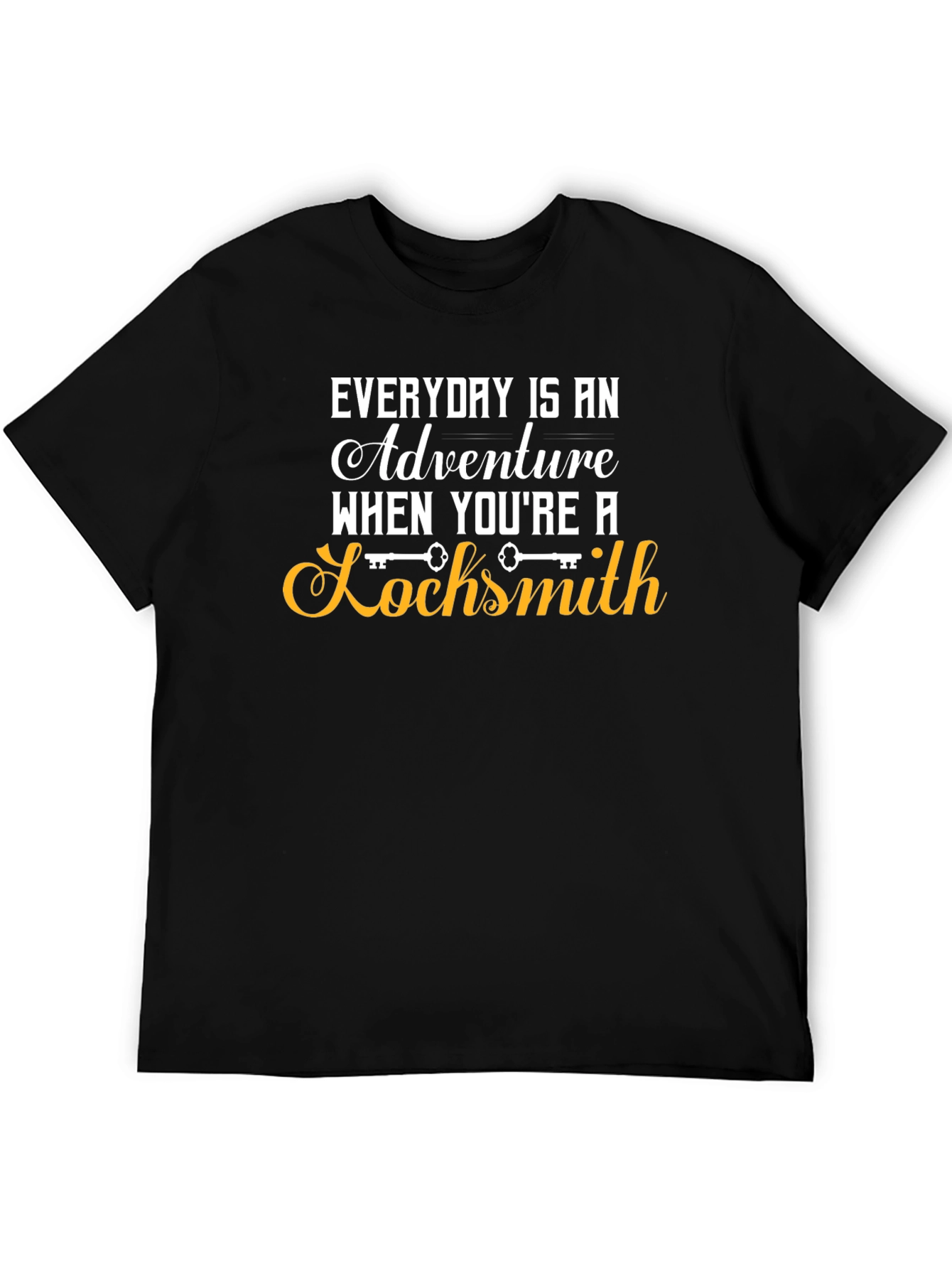 Locksmith Adventure T-Shirt - Everyday is an Adventure