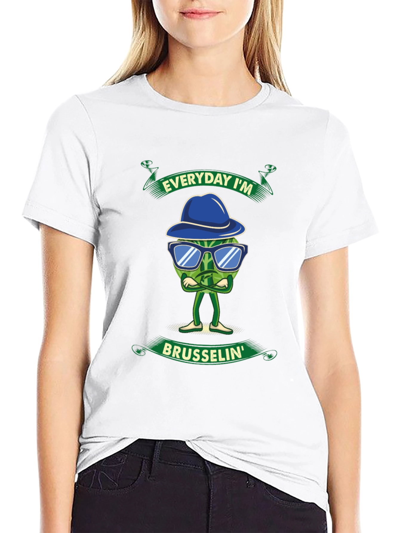 Everyday Im Brusselsin T-Shirt