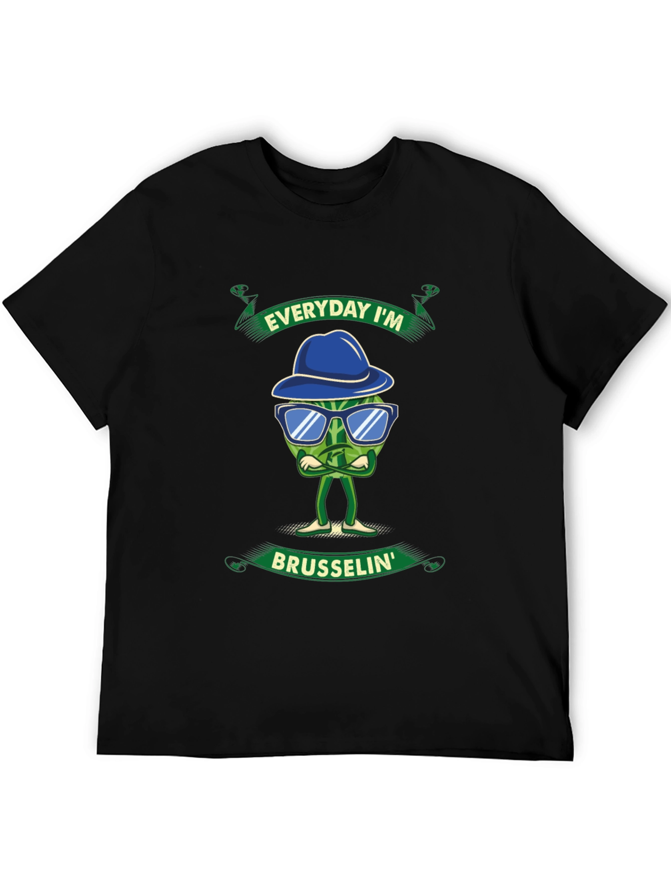Everyday Im Brusselsin T-Shirt