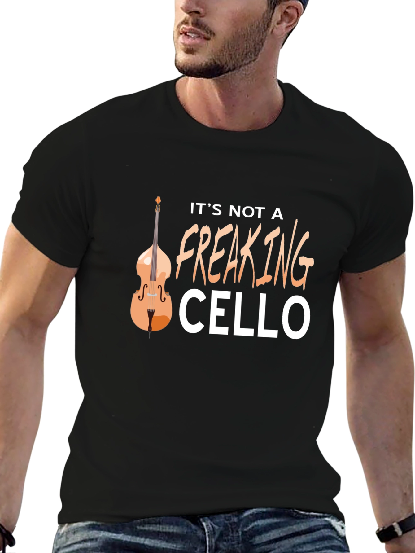 Its Not A Freaking Cello T-Shirt
