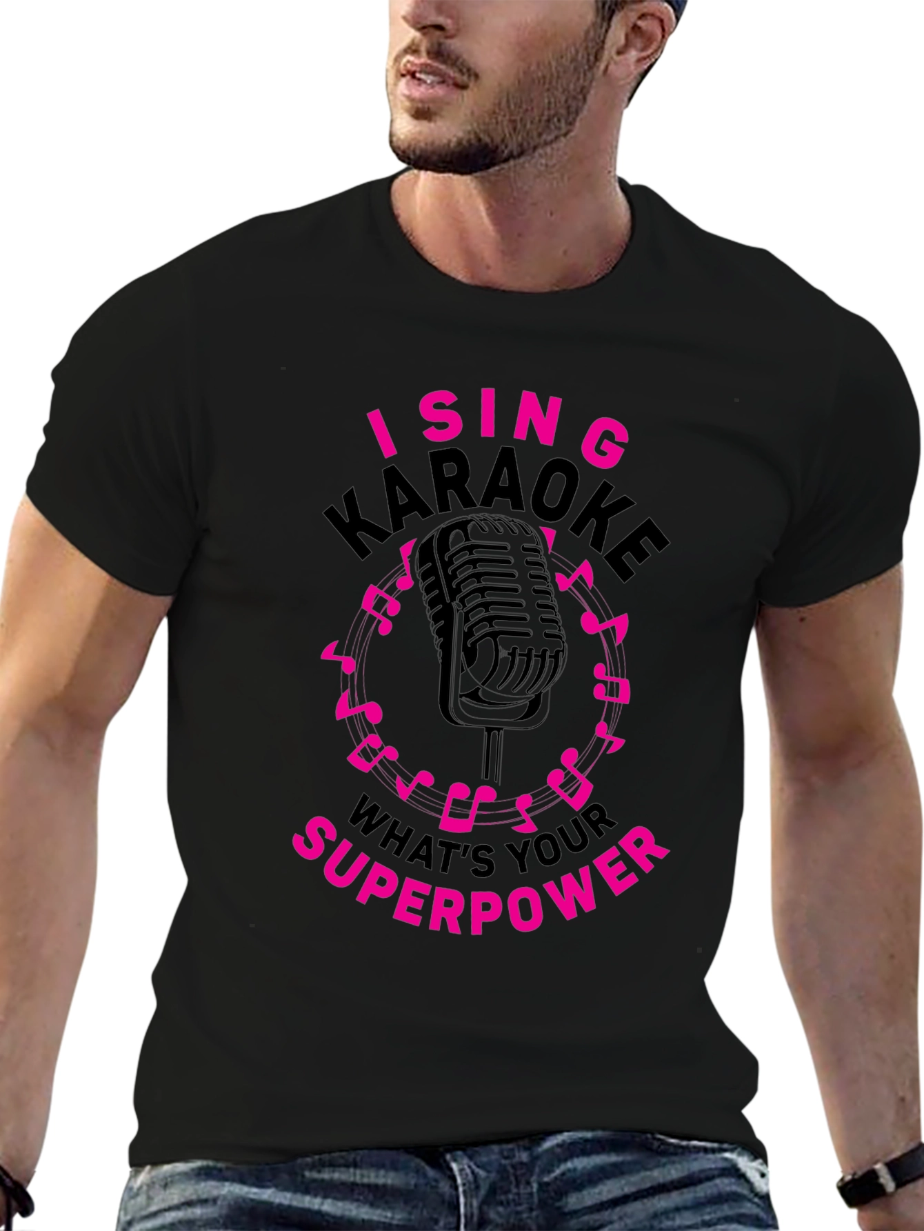 I Sing Karaoke T-Shirt - Whats Your Superpower?