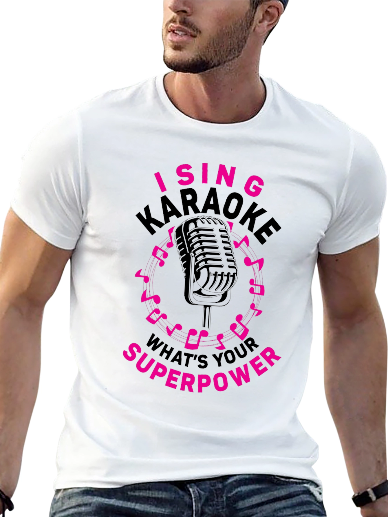 I Sing Karaoke T-Shirt - Whats Your Superpower?