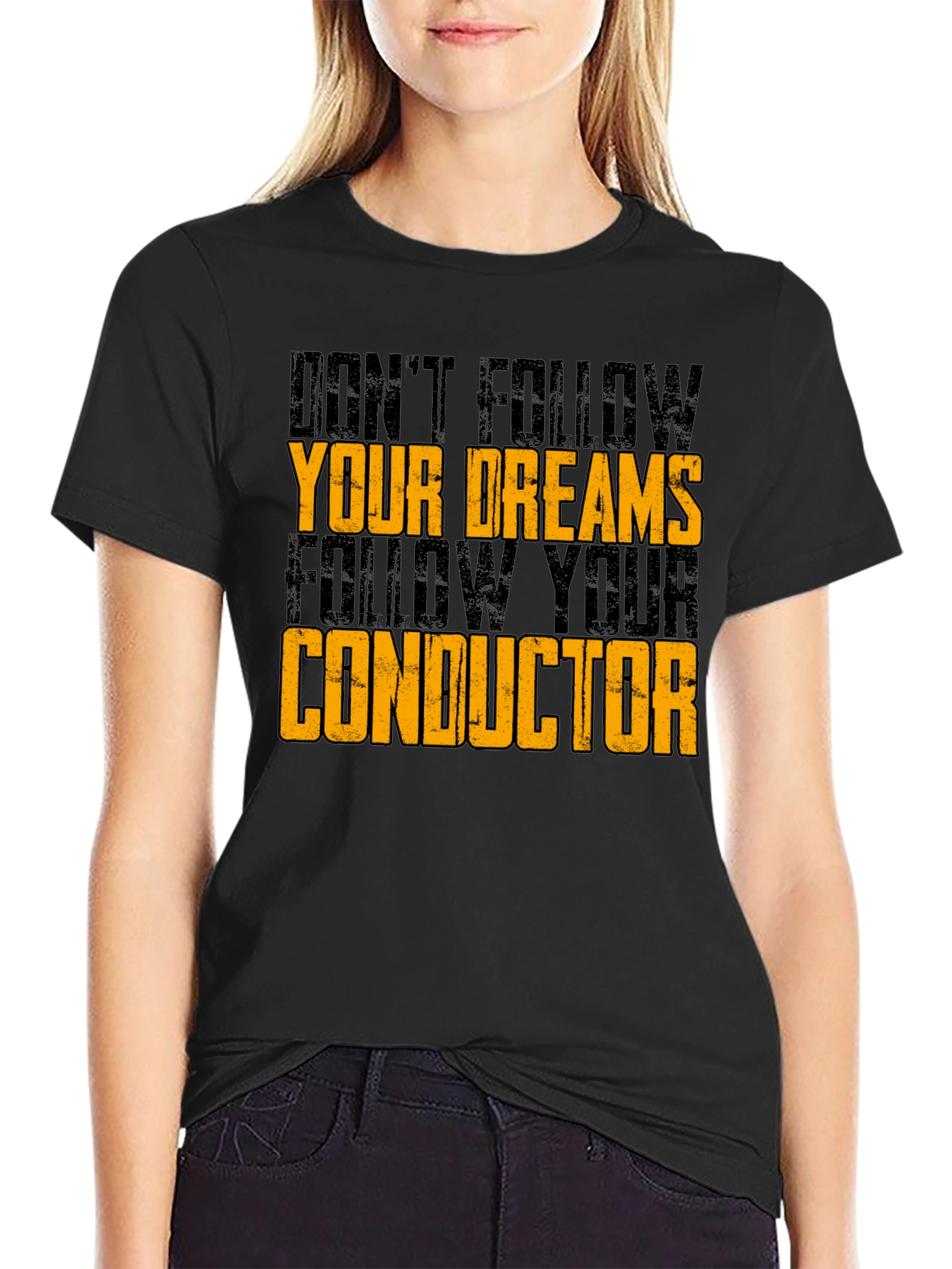 Dont Follow Dreams T-Shirt
