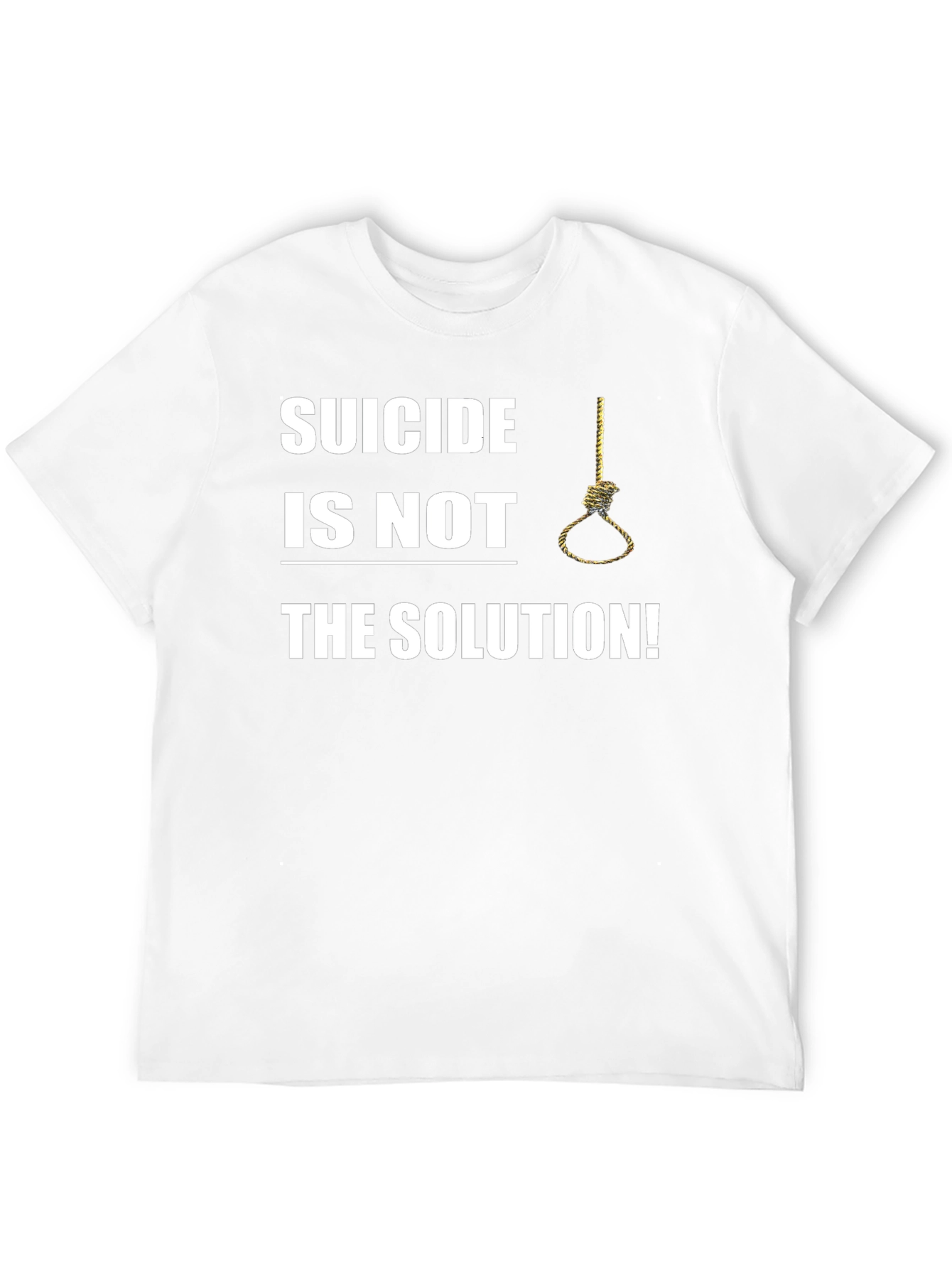 Suicide Is Not The Solution Graphic T-Shirt