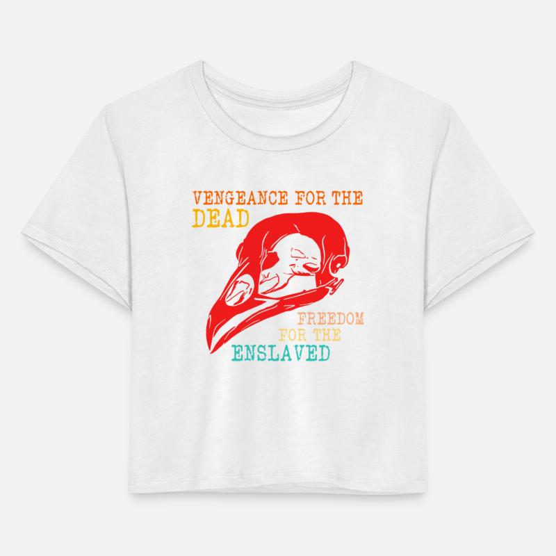 Vengeance For The Dead Freedom For The Enslaved Lo