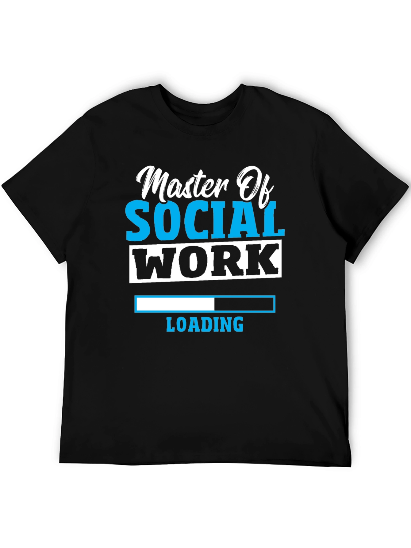 Master Of Social Work Loading T-Shirt